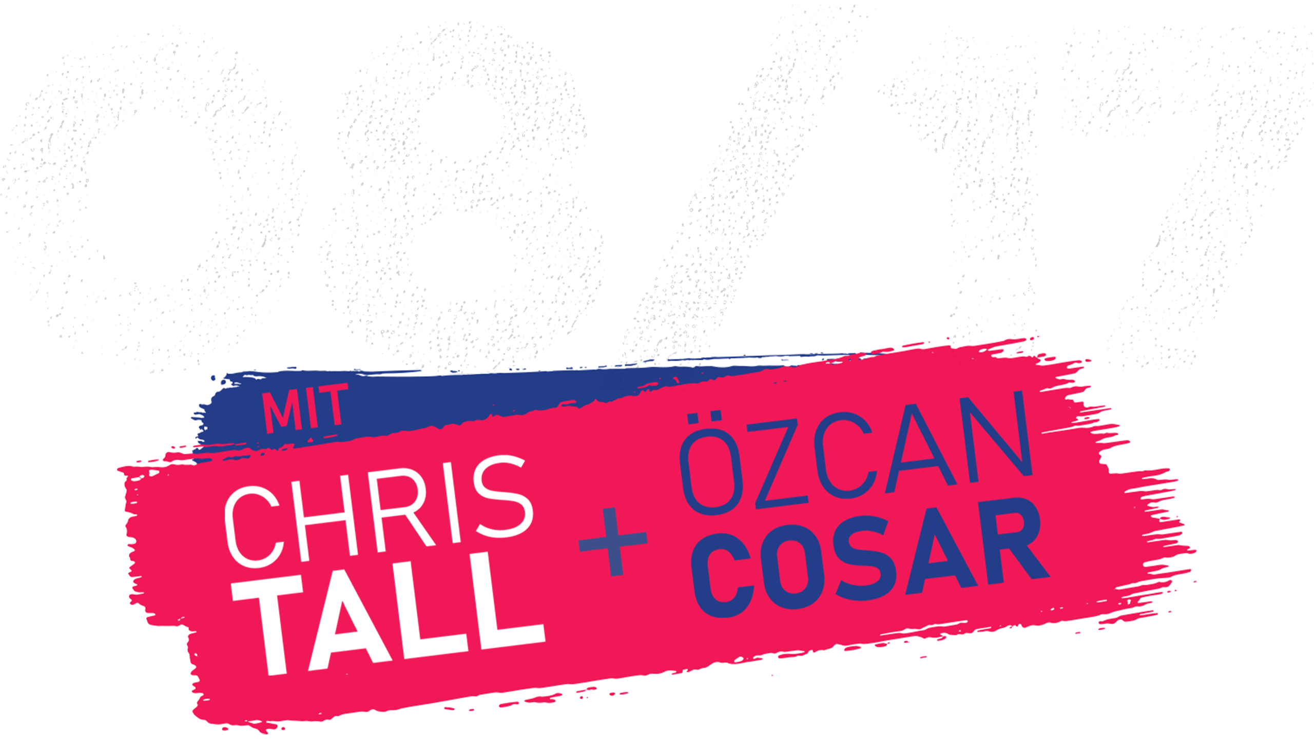 08/17 - mit Chris Tall und Özcan Cosar
