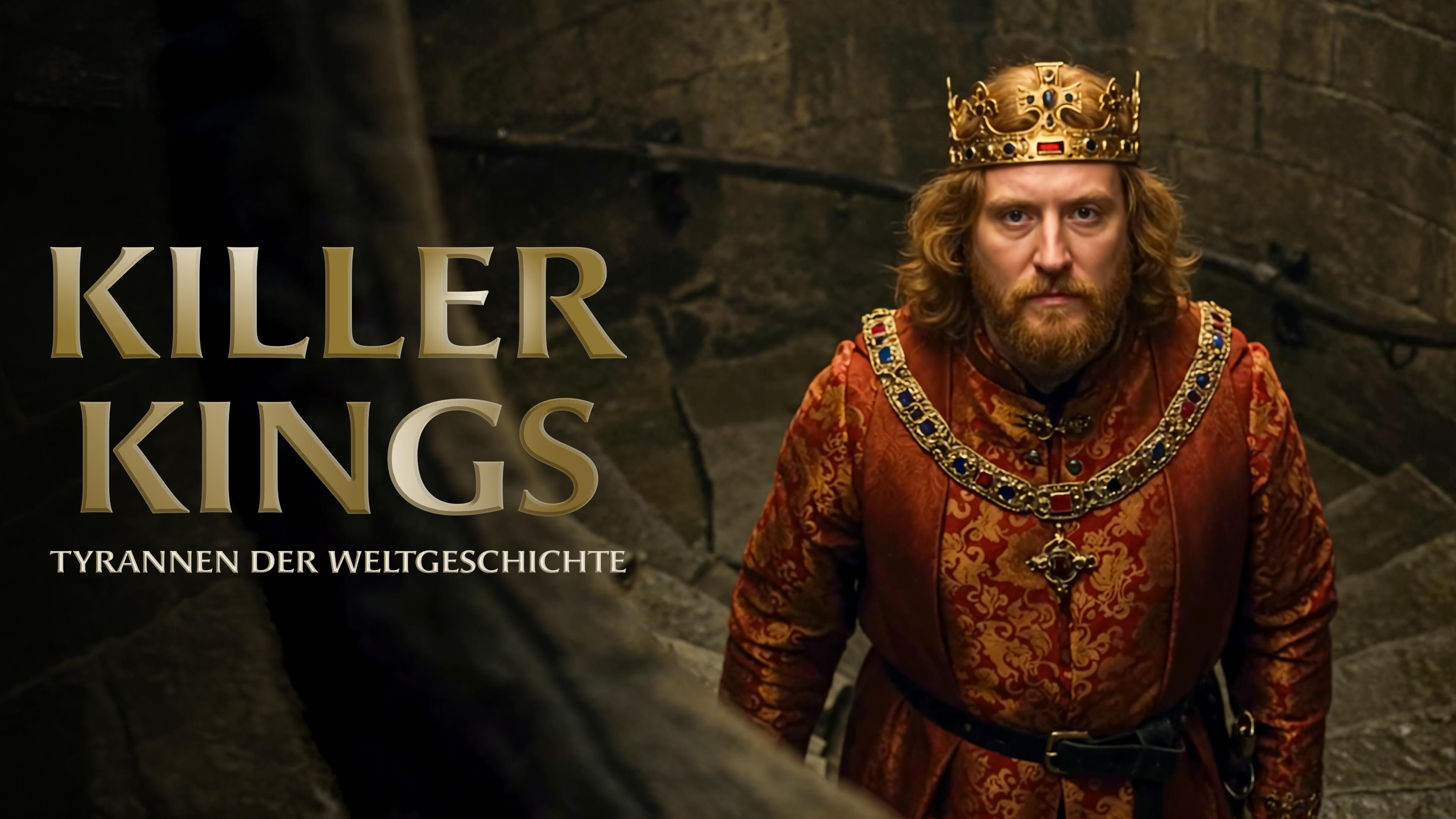 Killer Kings - Tyrannen der Weltgeschichte