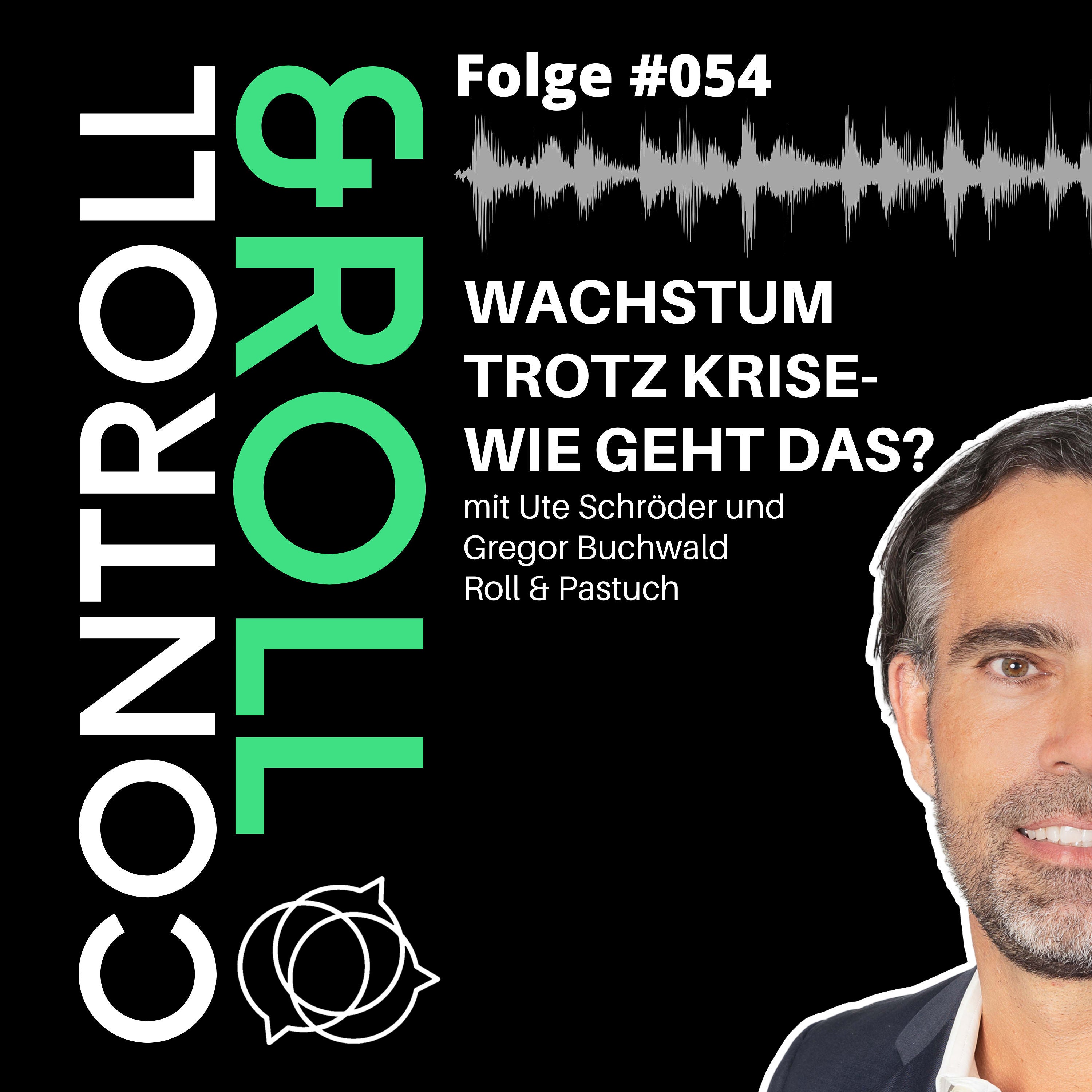 #054- Wachstum trotz Krise- Wie geht das?