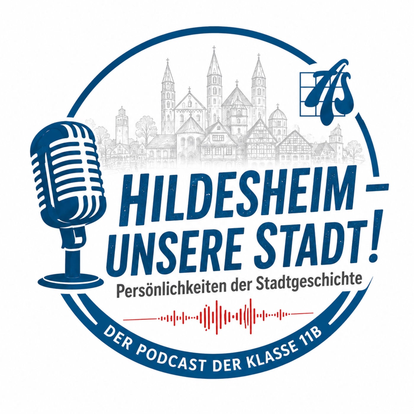 Hildesheim - unsere Stadt! Persönlichkeiten der Stadtgeschichte