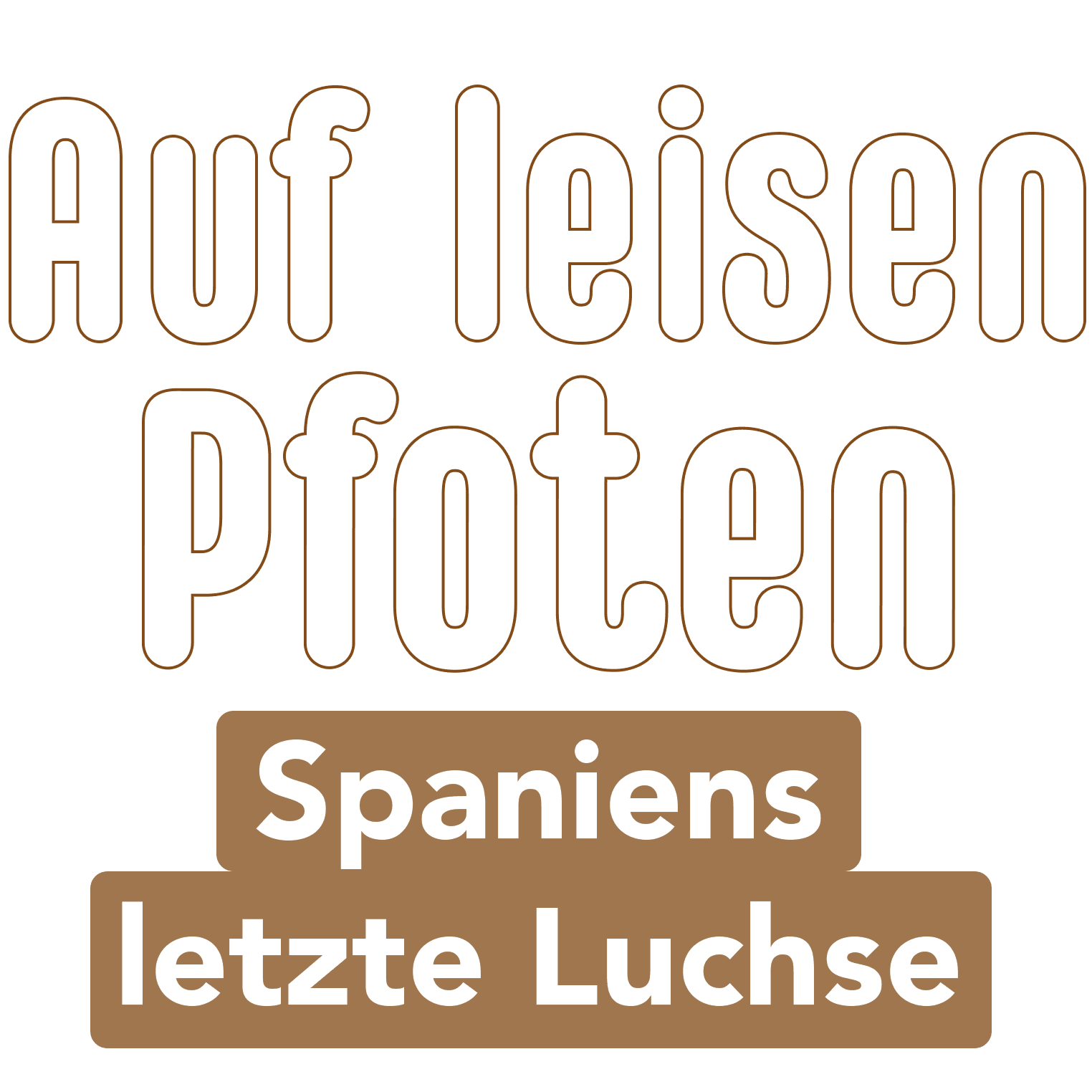 Auf leisen Pfoten - Spaniens letzte Luchse