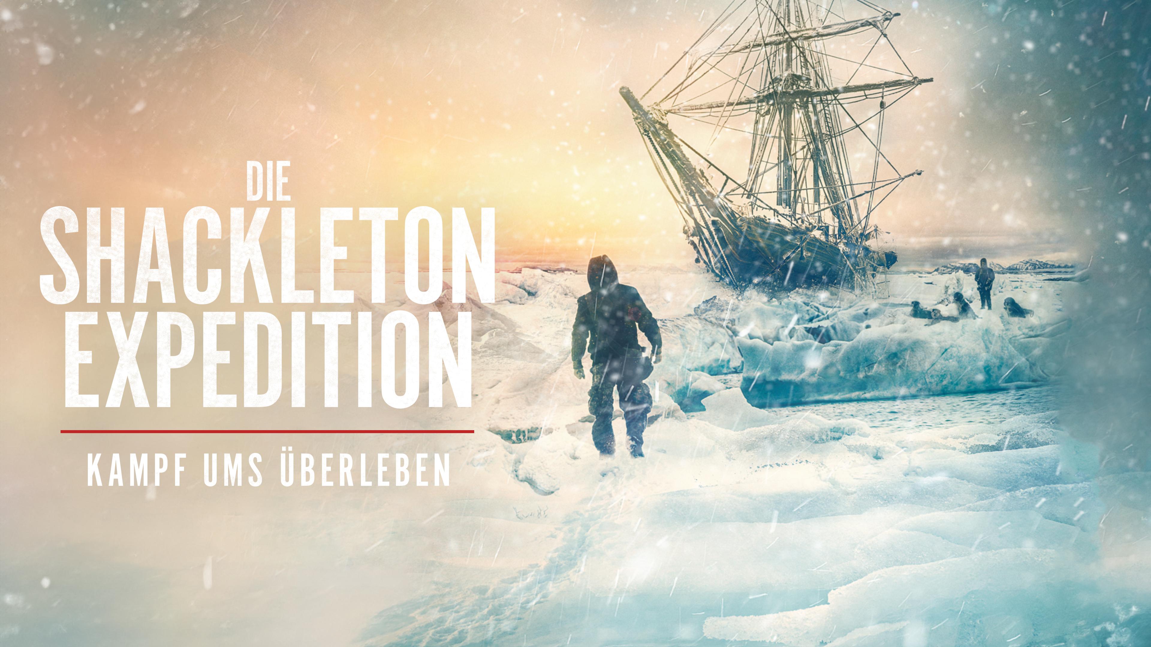 Die Shackleton-Expedition - Kampf ums Überleben