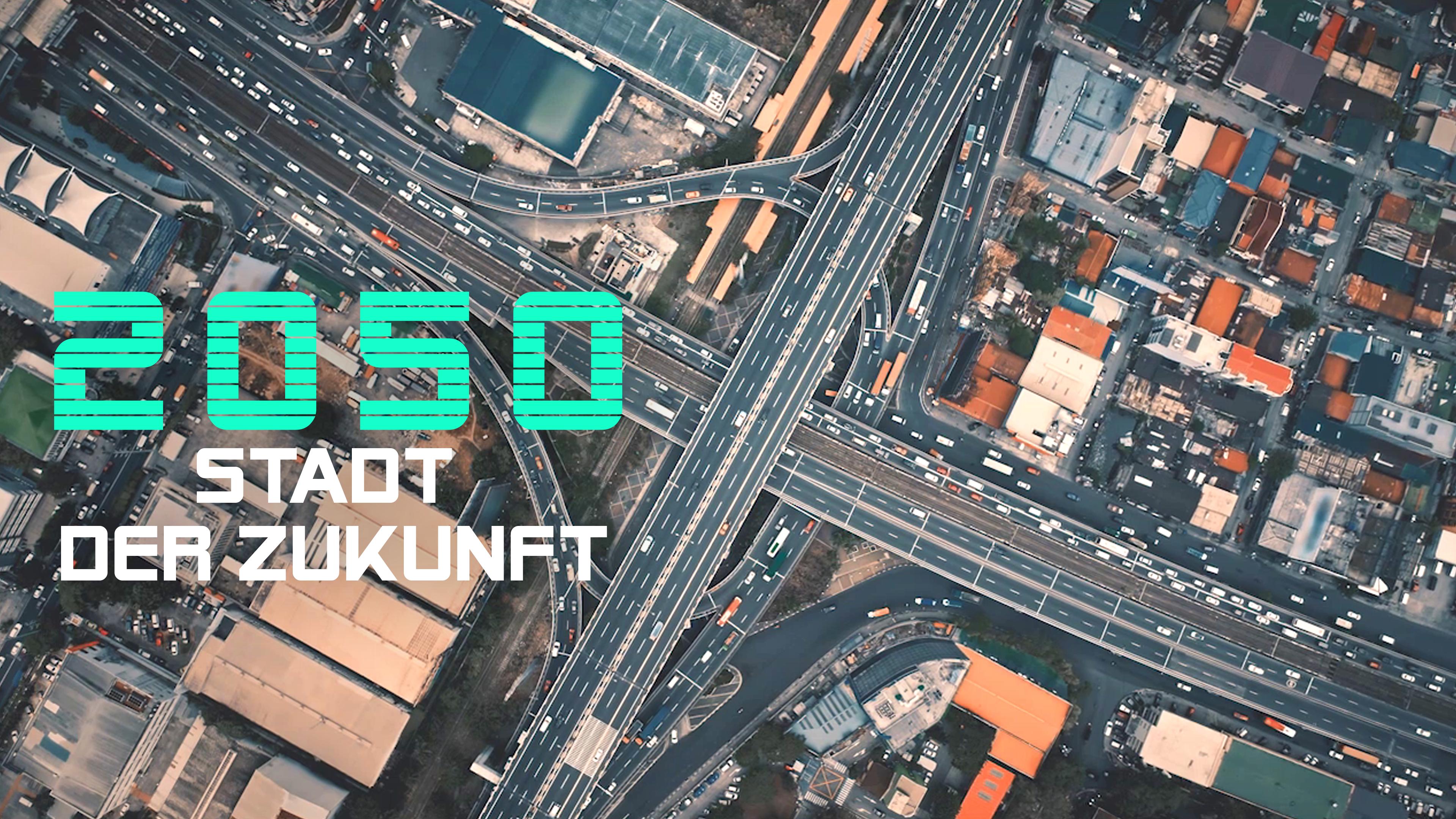2050 - Stadt der Zukunft