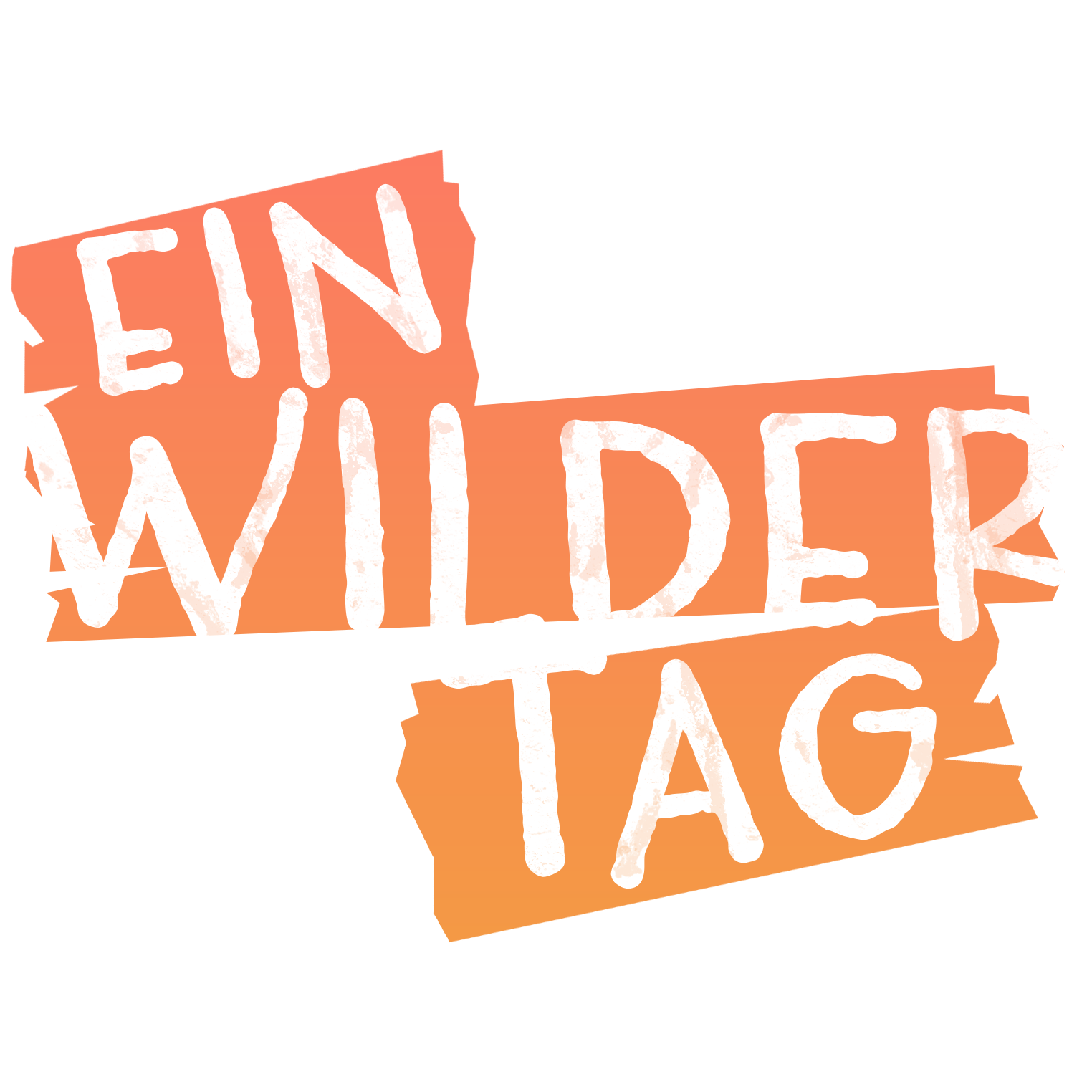Ein wilder Tag