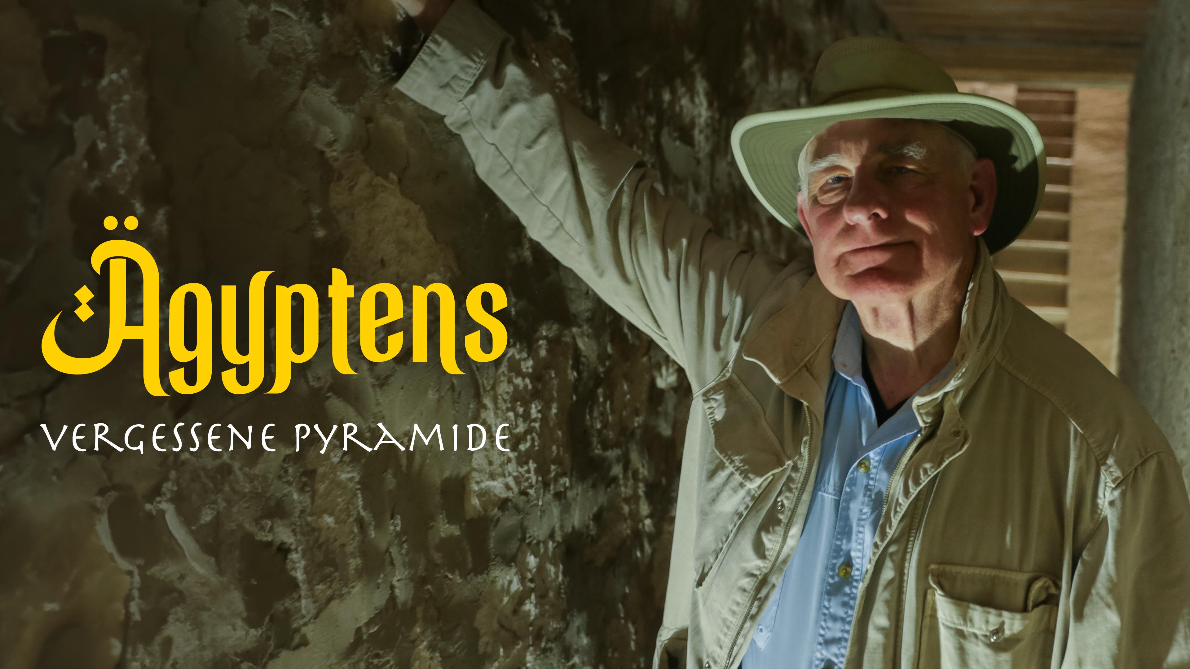 Ägyptens vergessene Pyramide
