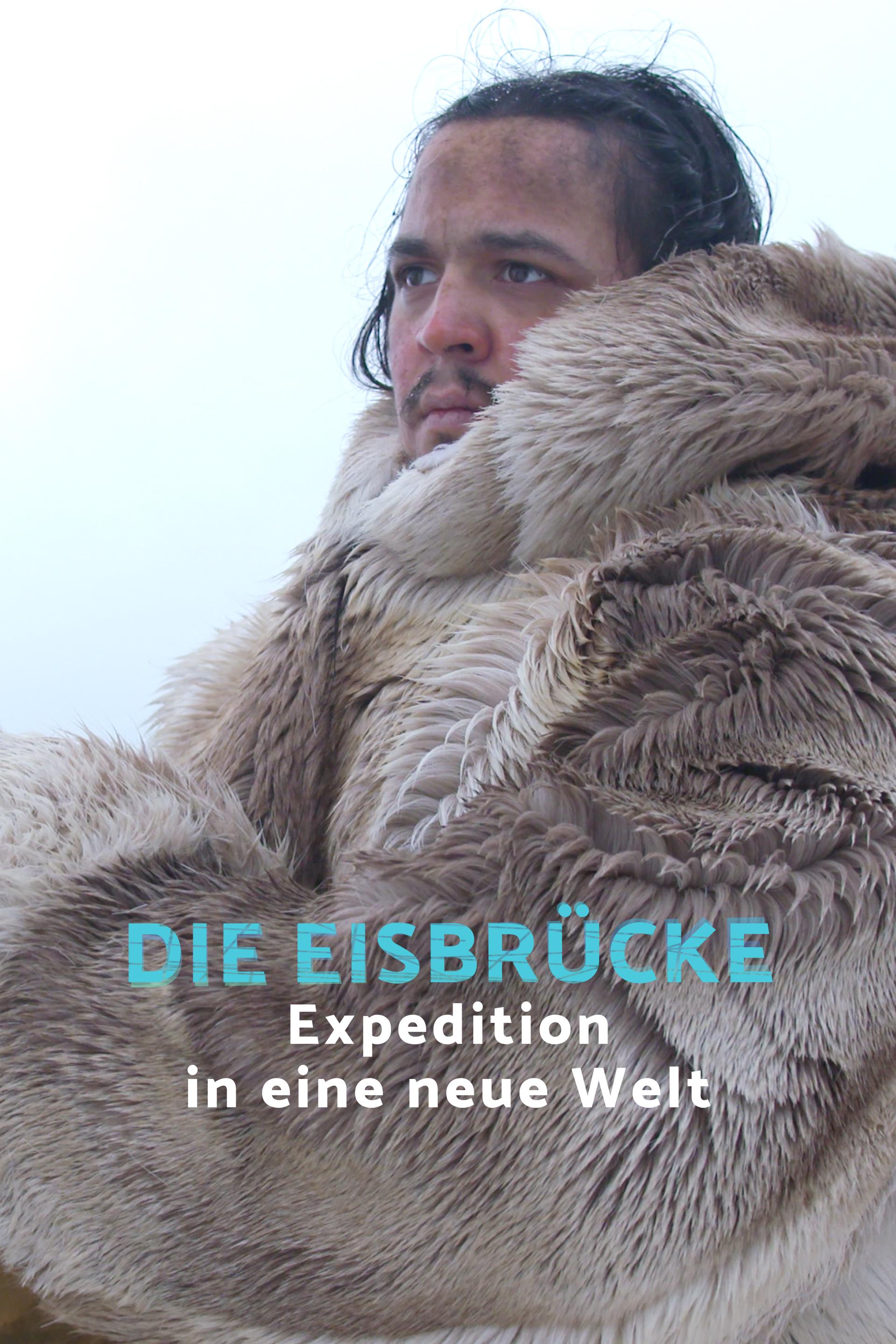Die Eisbrücke - Expedition in eine neue Welt