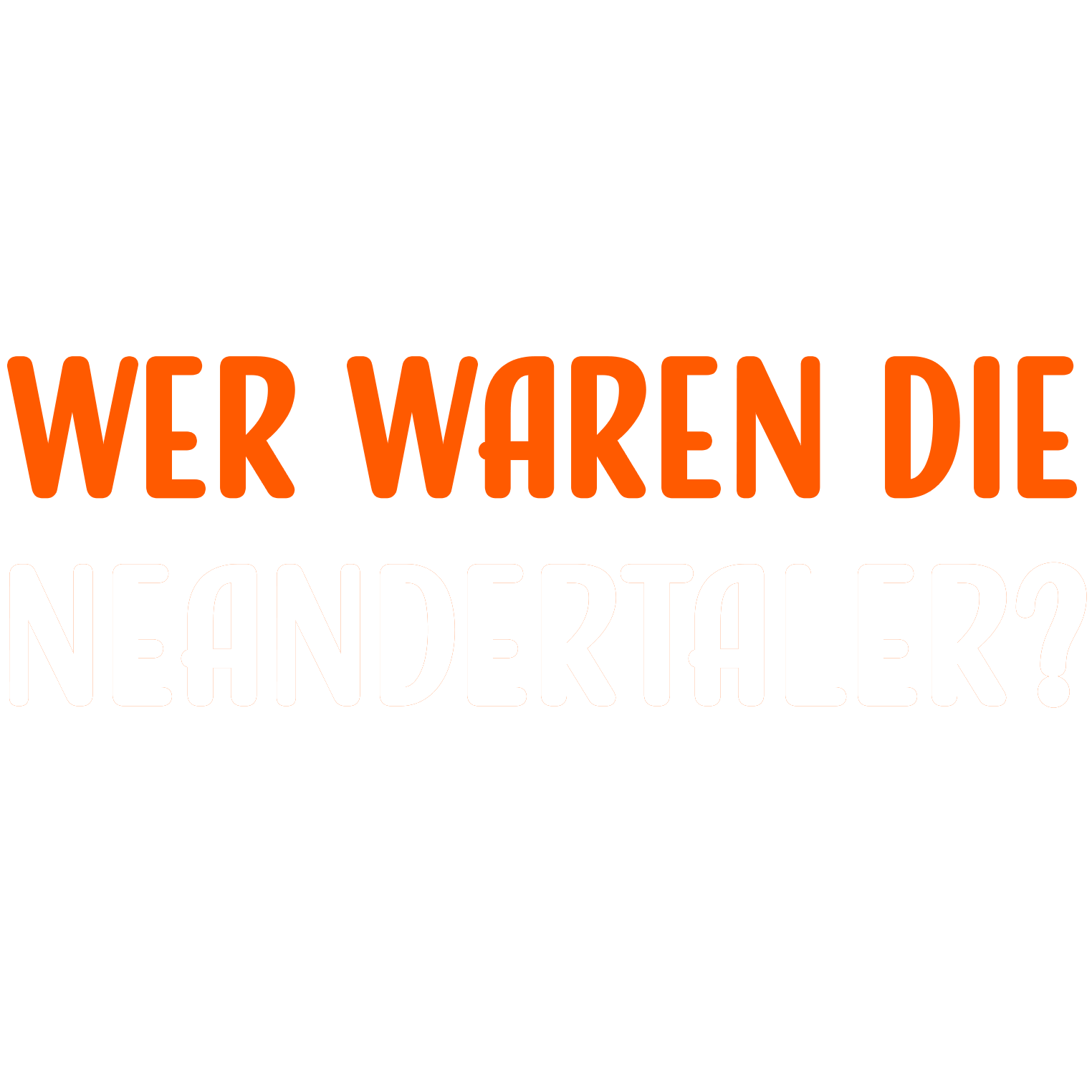 Wer waren die Neandertaler?
