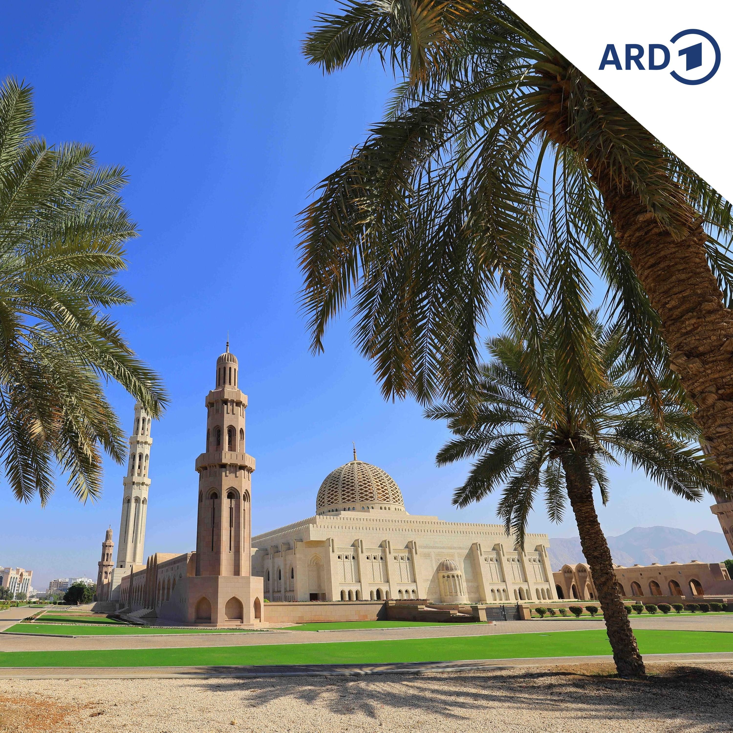 Zwischen Tradition und Moderne - das Sultanat Oman