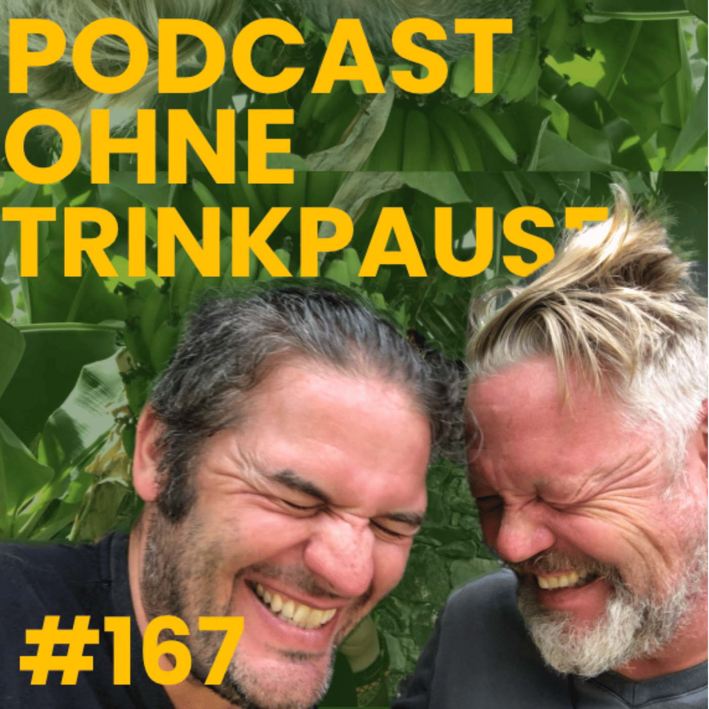 #167 Podcast ohne Trinkpause.