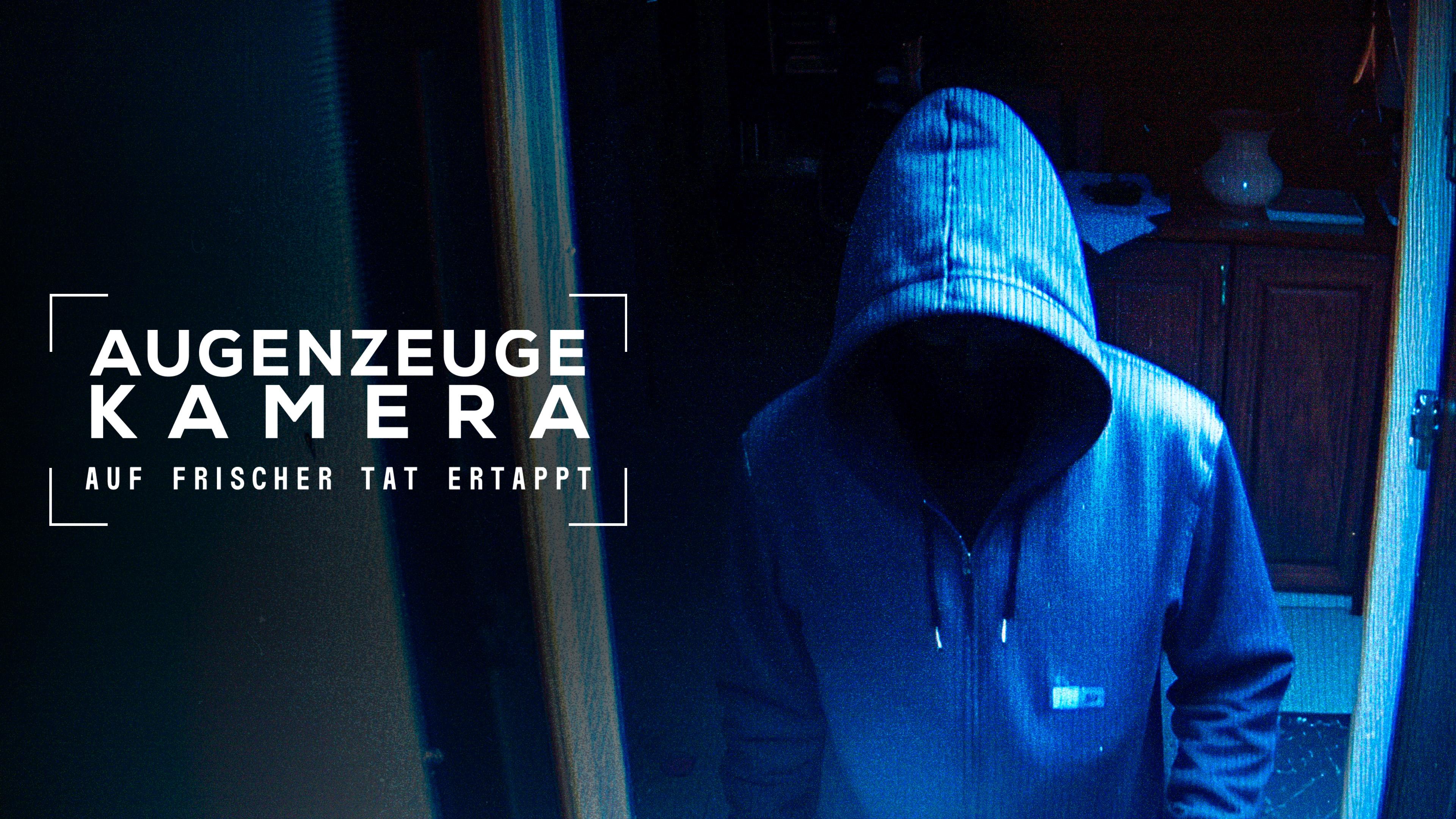 Augenzeuge Kamera - Auf frischer Tat ertappt