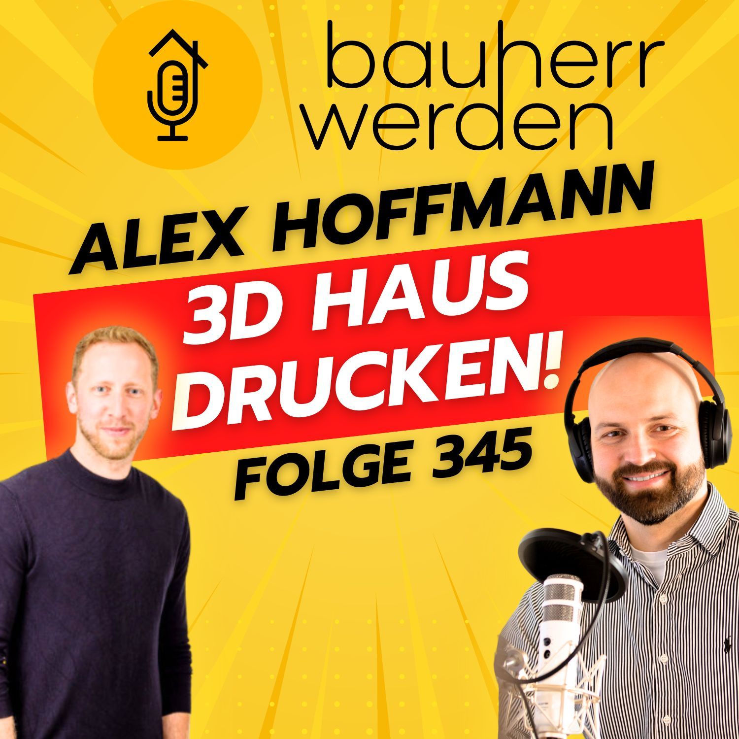 345 3D-Druck im Bauwesen: Wie Alex Hoffmann nachhaltigen Wohnraum schaffen will