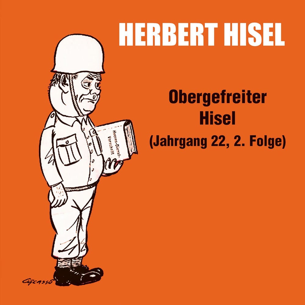 Obergefreiter Hisel (Jahrgang 22, 2. Folge)