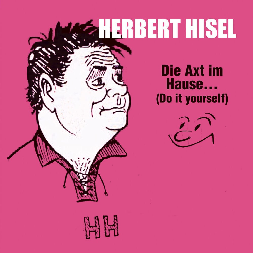 Die Axt im Hause...(Do it yourself)