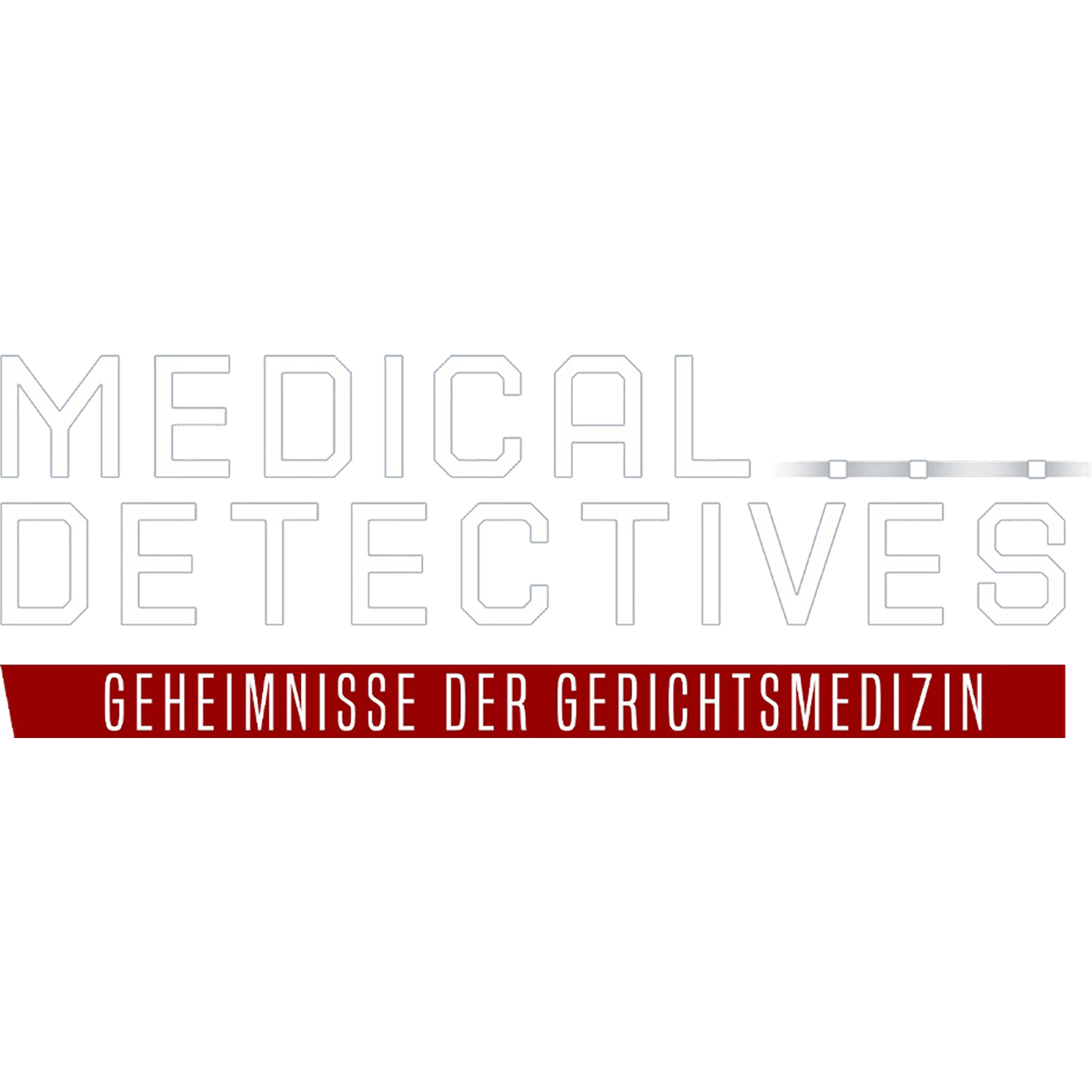 Medical Detectives - Geheimnisse der Gerichtsmedizin