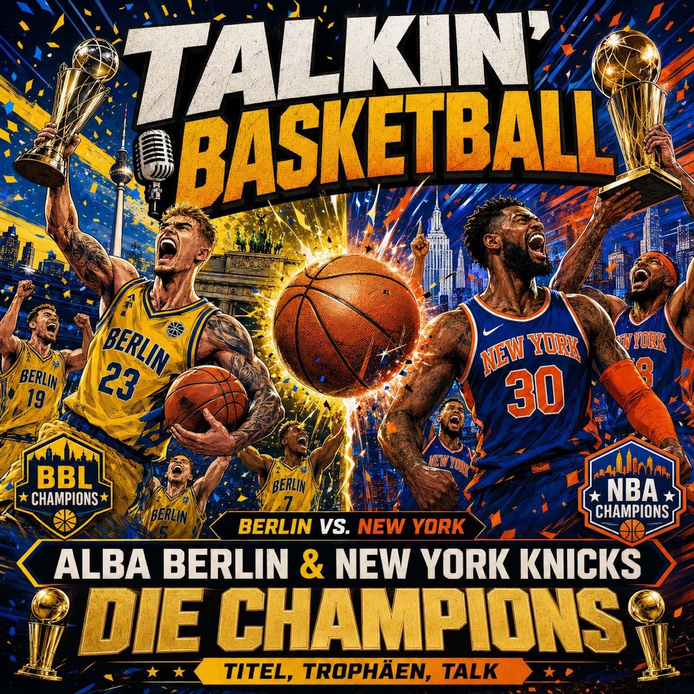 #149 - ALBAs Meistermärchen & Knicks-Ekstase: Die Champions sind gekrönt!