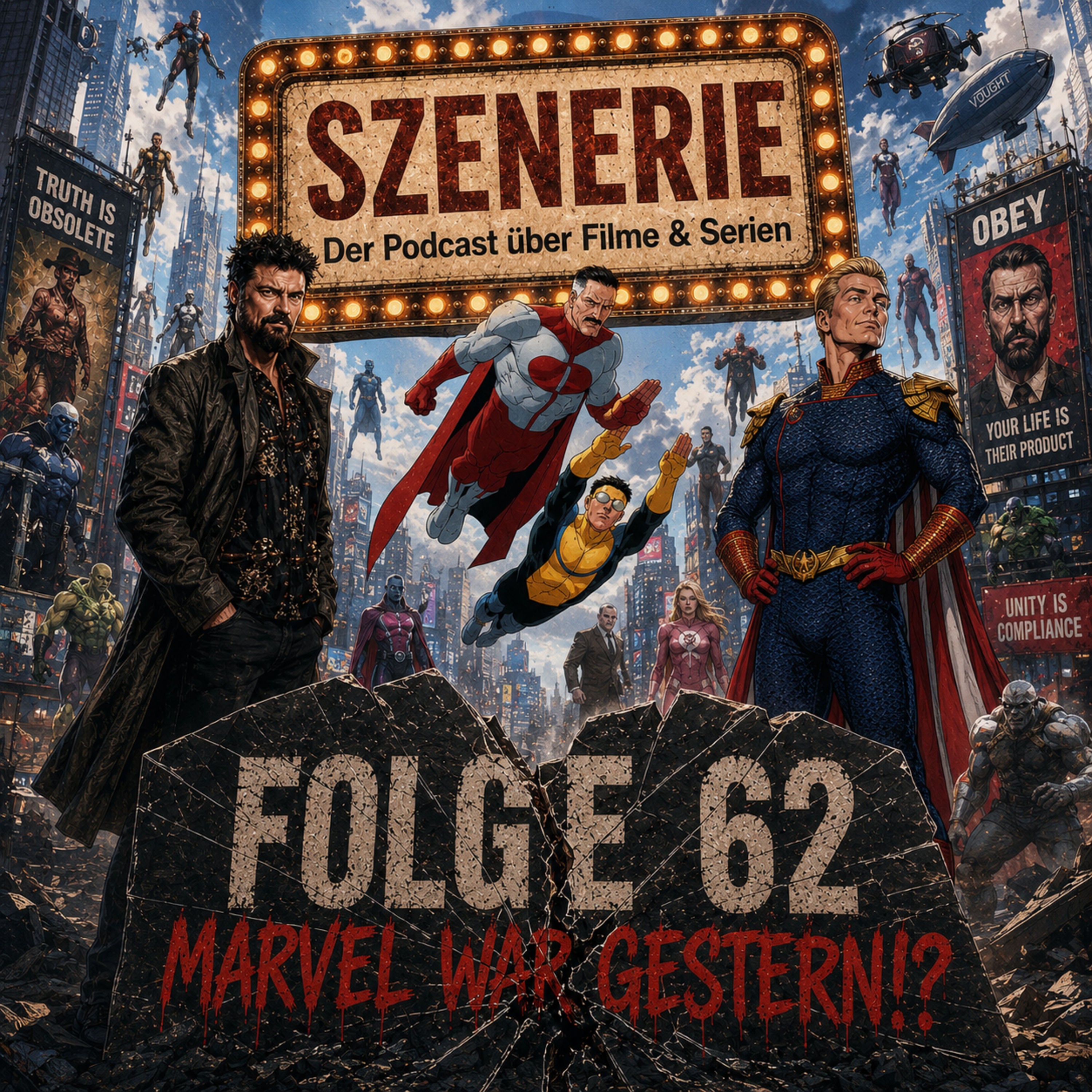 Folge 62 Marvel war gestern !?
