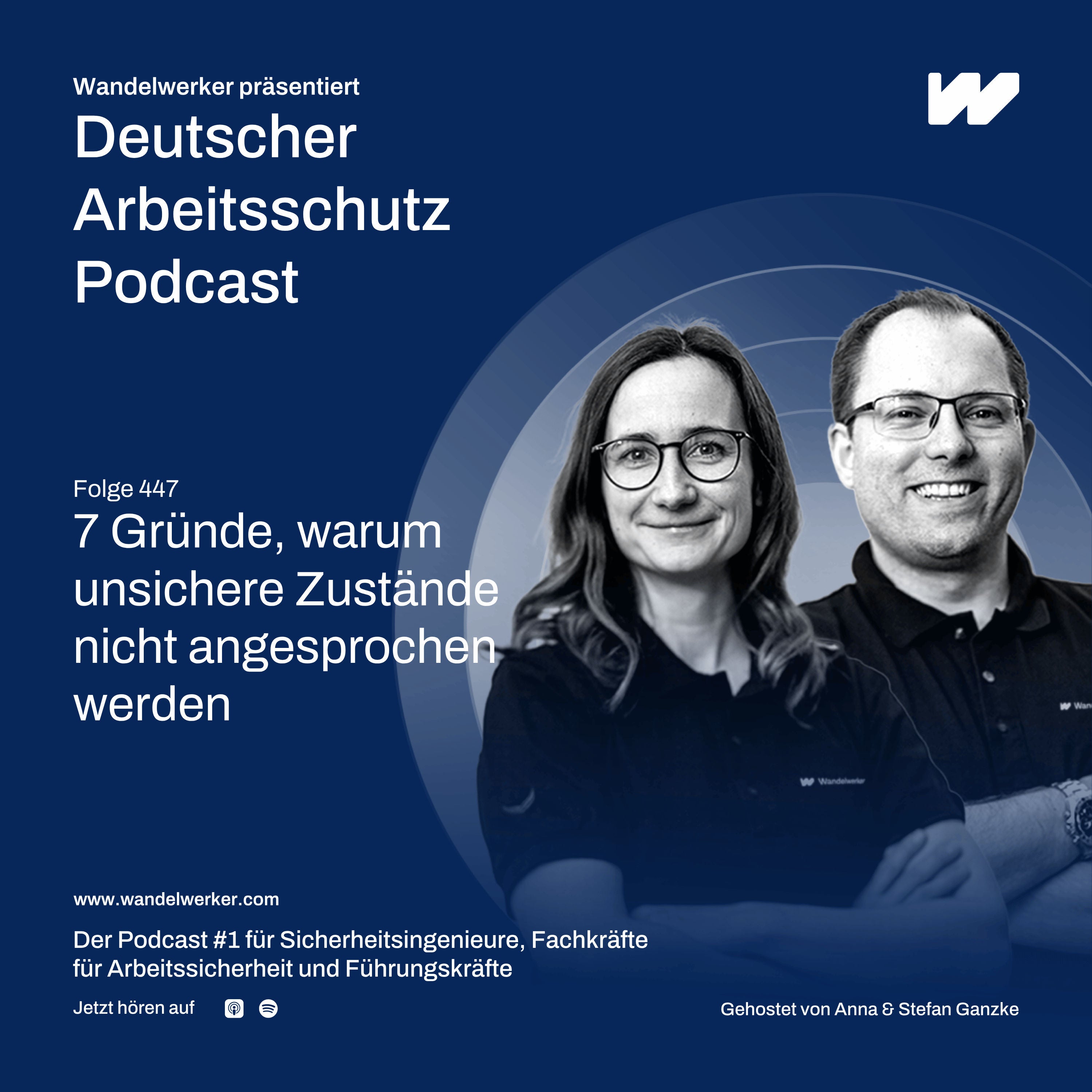 #447 7 Gründe, warum unsichere Zustände nicht angesprochen werden