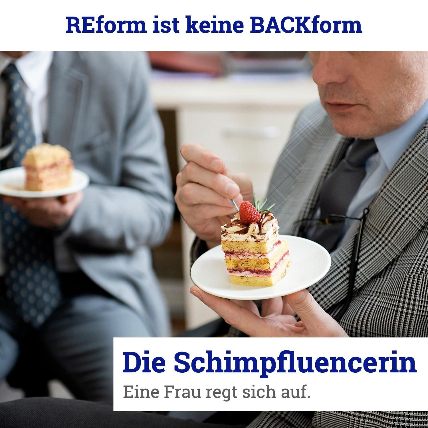 073: REform ist keine BACKform