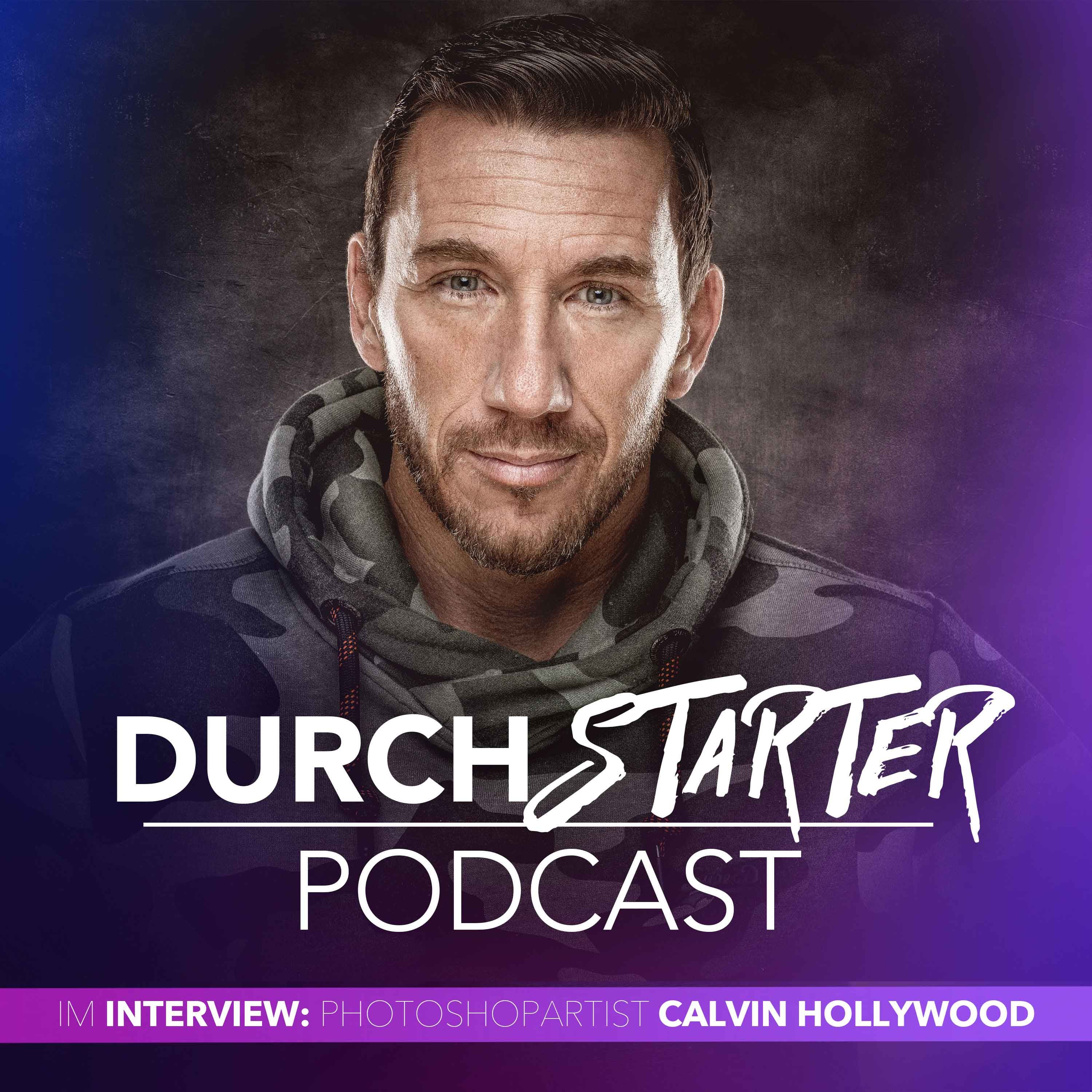 Calvin Hollywood – Was trägt Dich zum Erfolg? [Durchstarter-Interview #07]