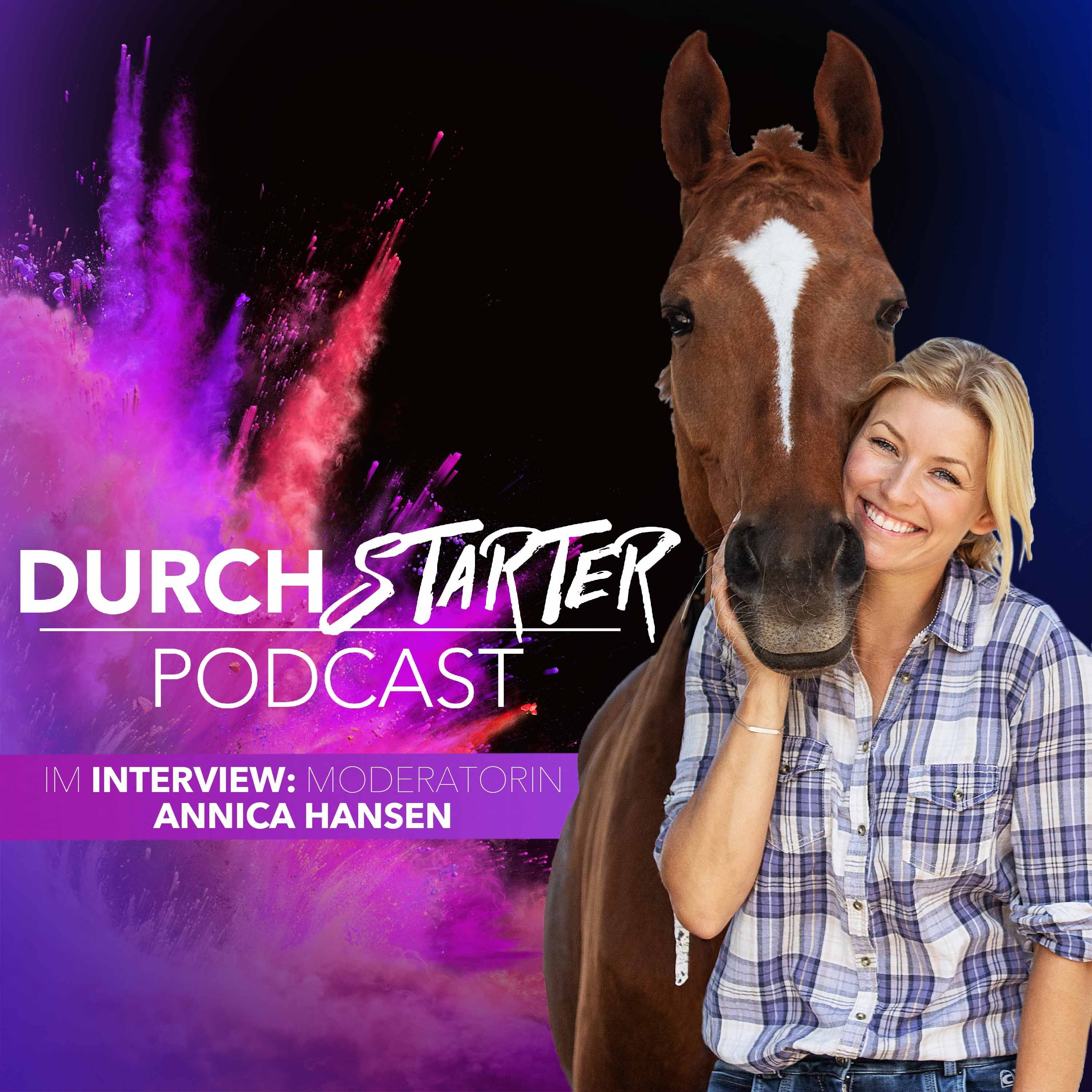 Annica Hansen - Vom roten Teppich in den Reitstall - woher nimmst Du den Mut, Deine Leidenschaft zu leben?