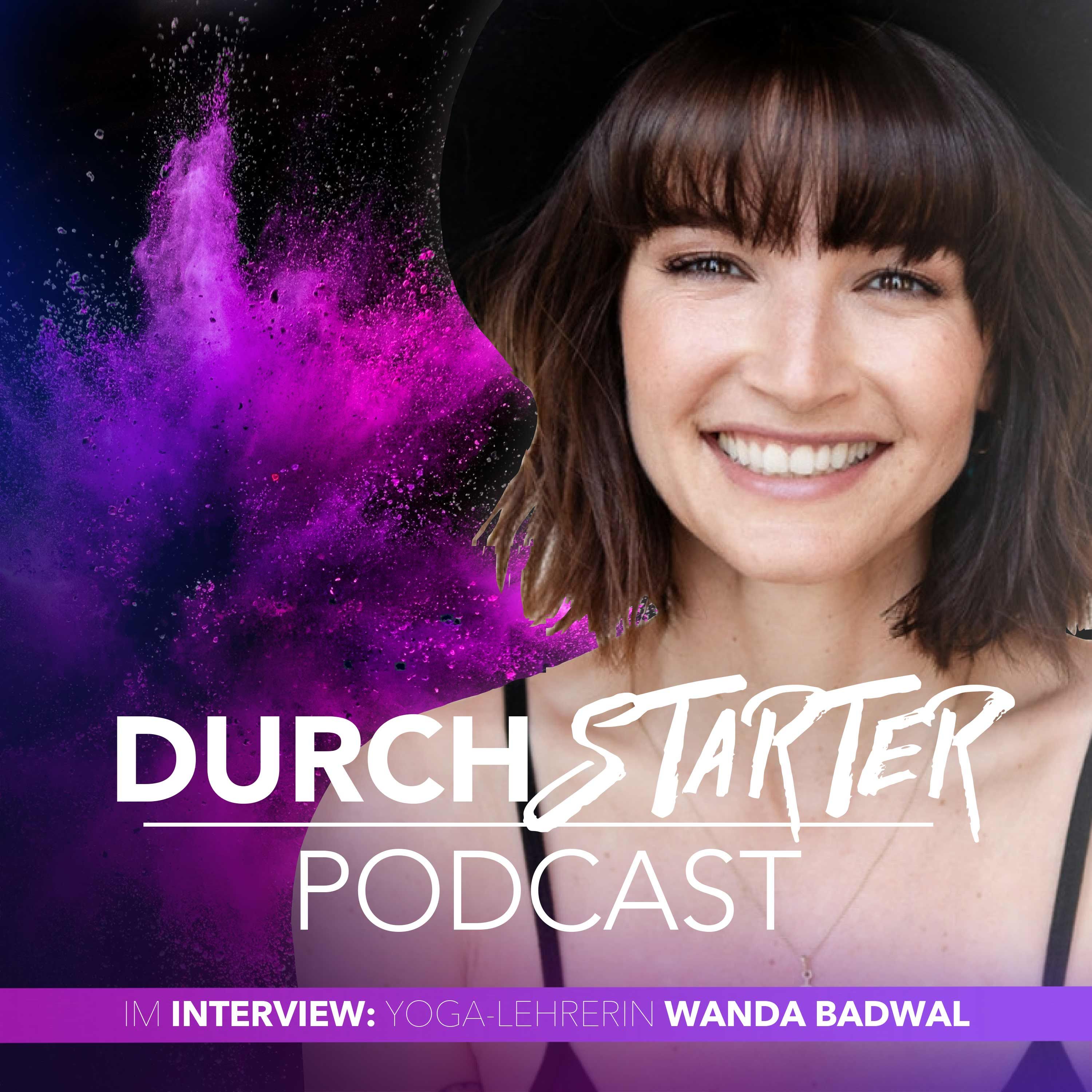 Wanda Badwal - Wie hast Du durch Yoga zu Dir selbst gefunden?