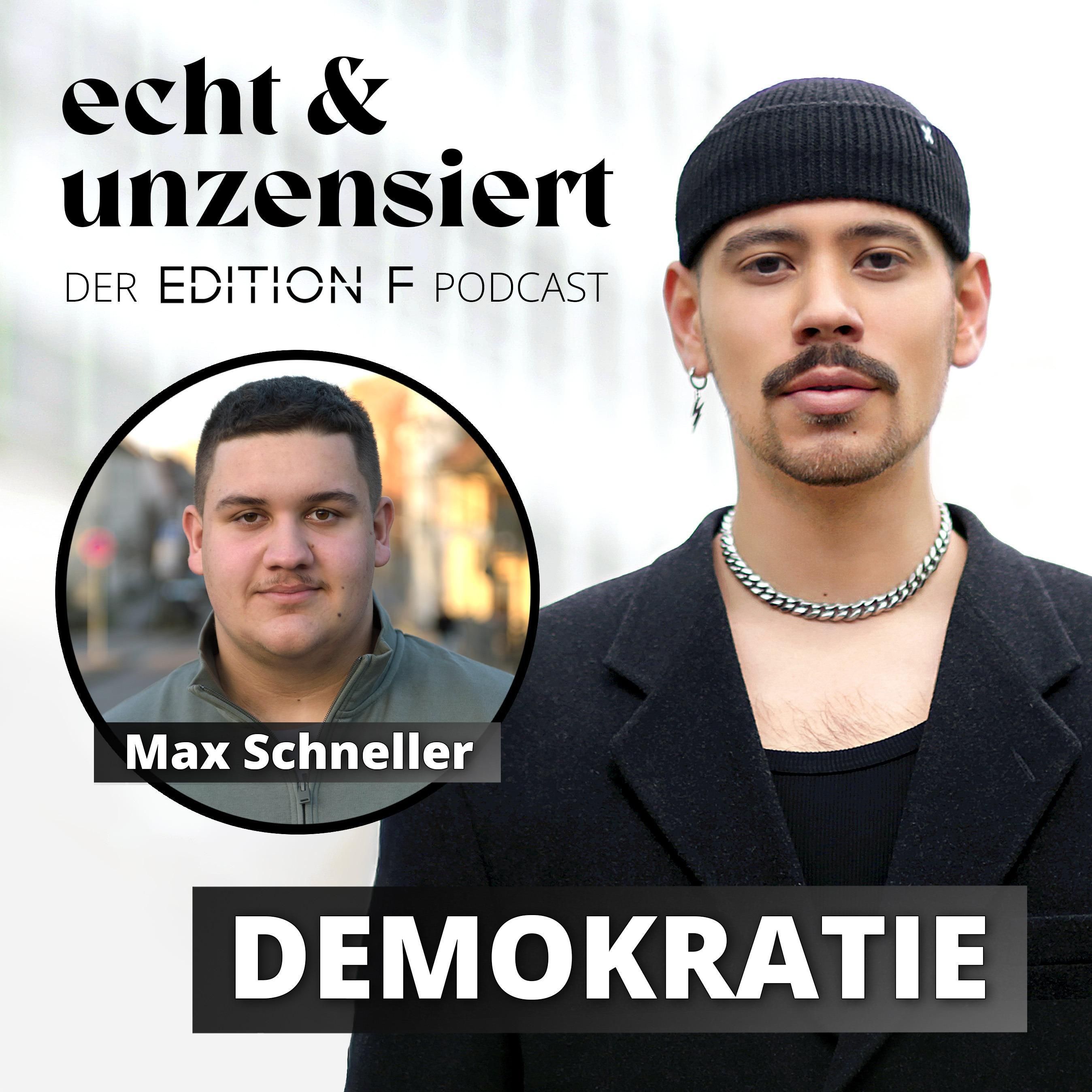 #72 Der Osten rettet die Demokratie? Über Hass, Haltung und Heimat (mit Max Schneller)