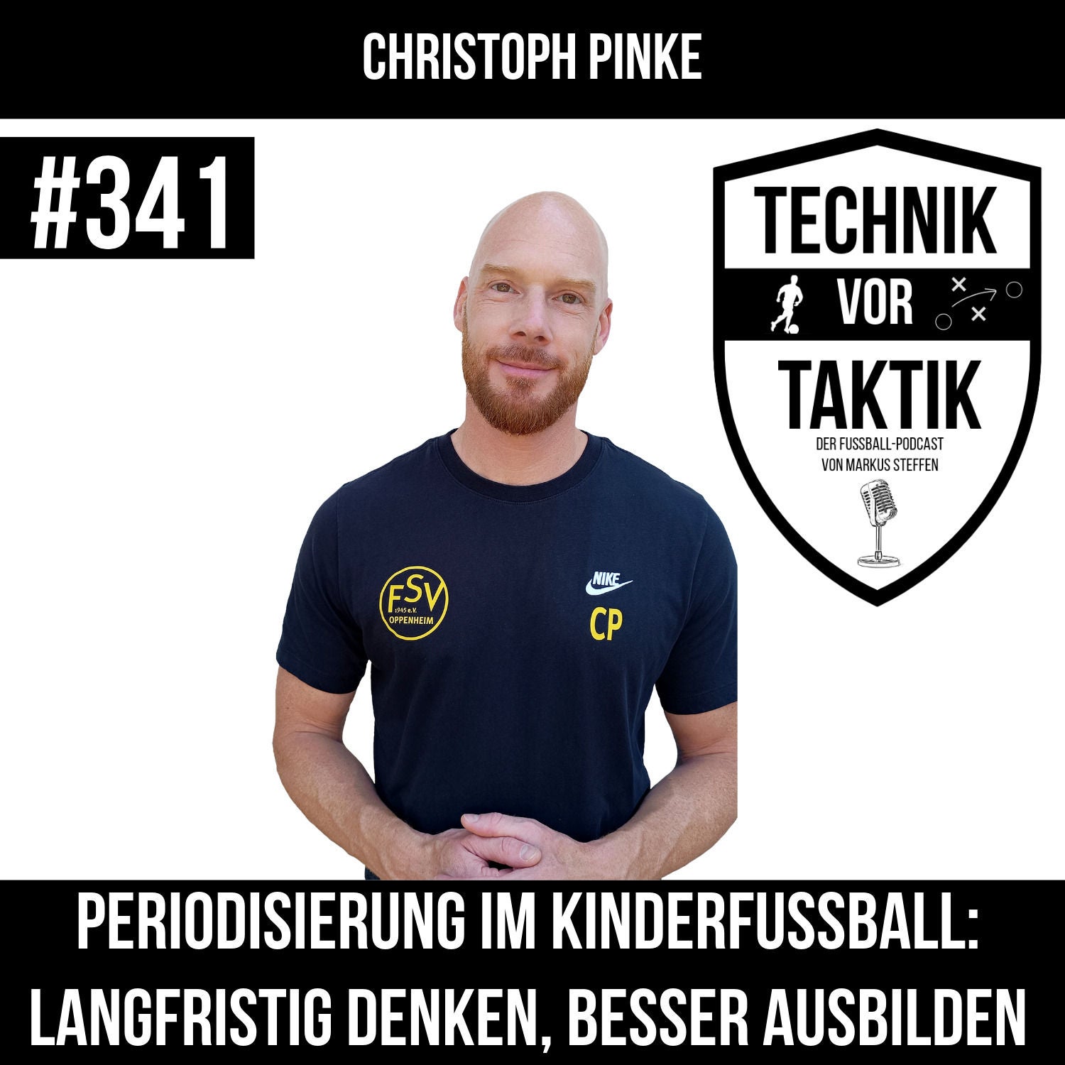 #341 Periodisierung im Kinderfußball: Langfristig denken, besser ausbilden- mit Christoph Pinke
