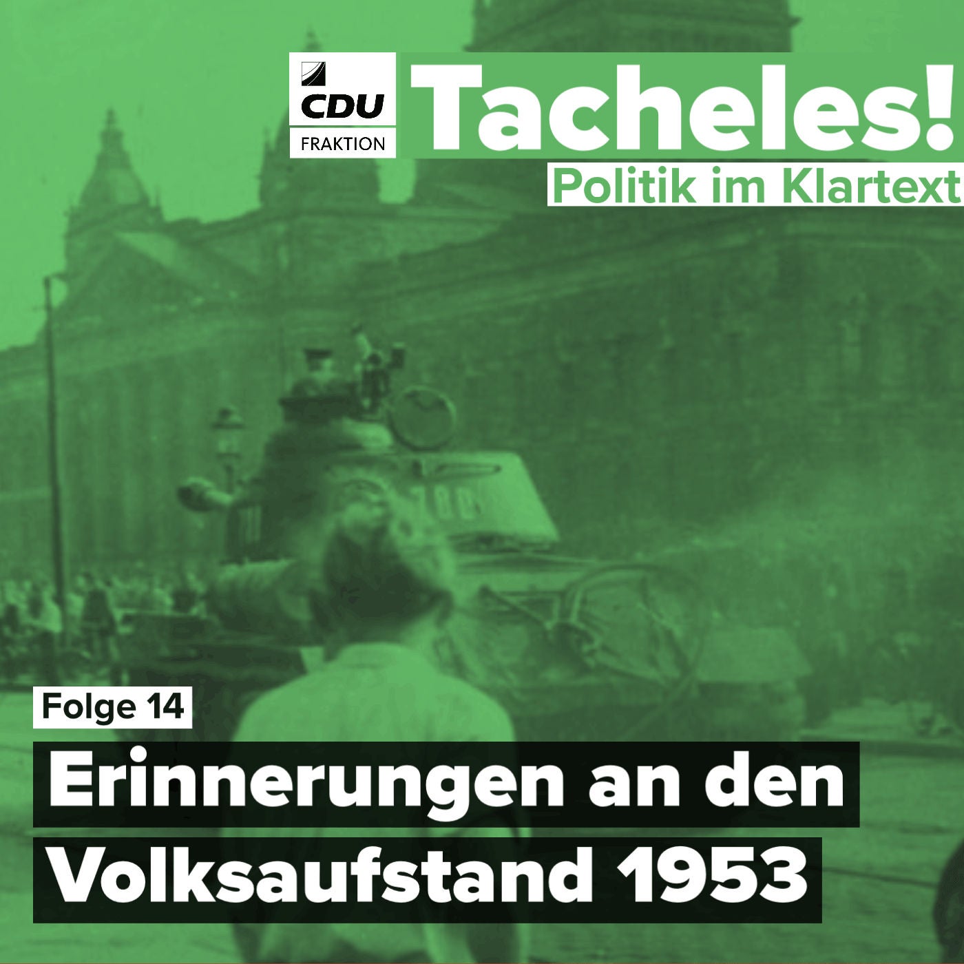 Erinnerungen an den Volksaufstand 1953