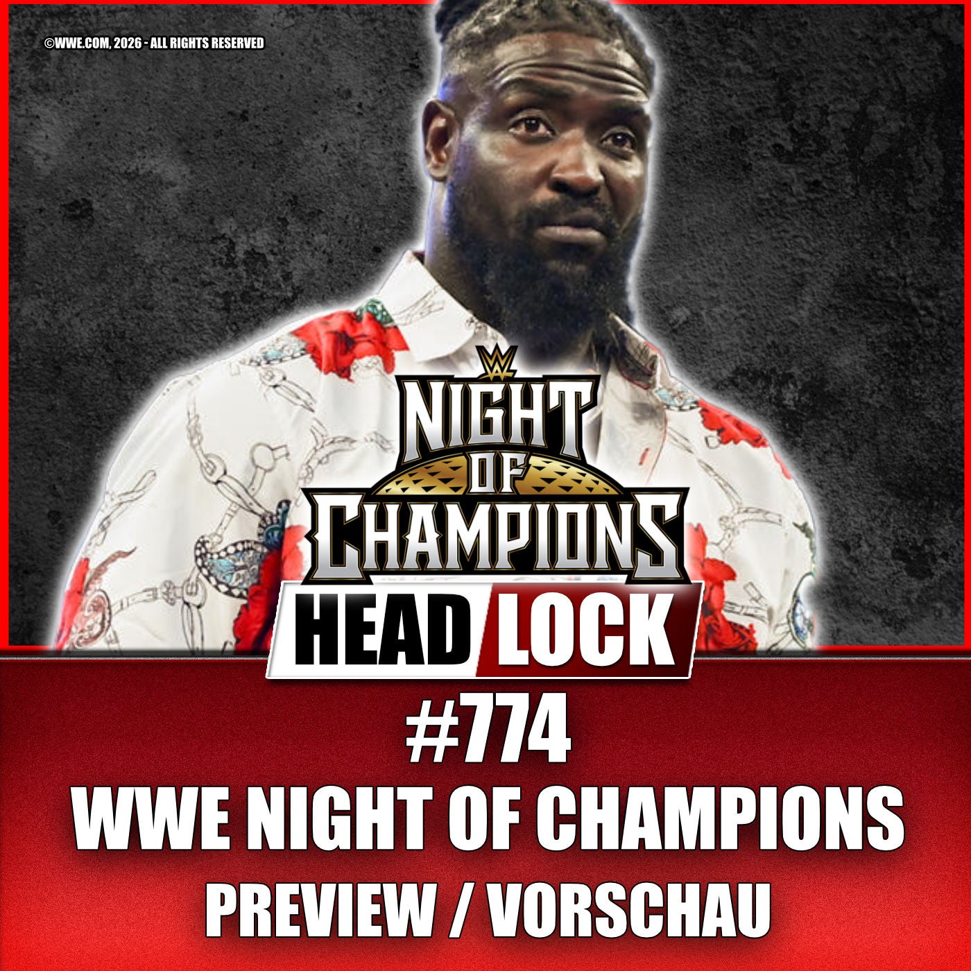 WWE Night of Champions 2026 (PREVIEW / VORSCHAU) - King Oba Femi auf dem Weg zum SummerSlam?