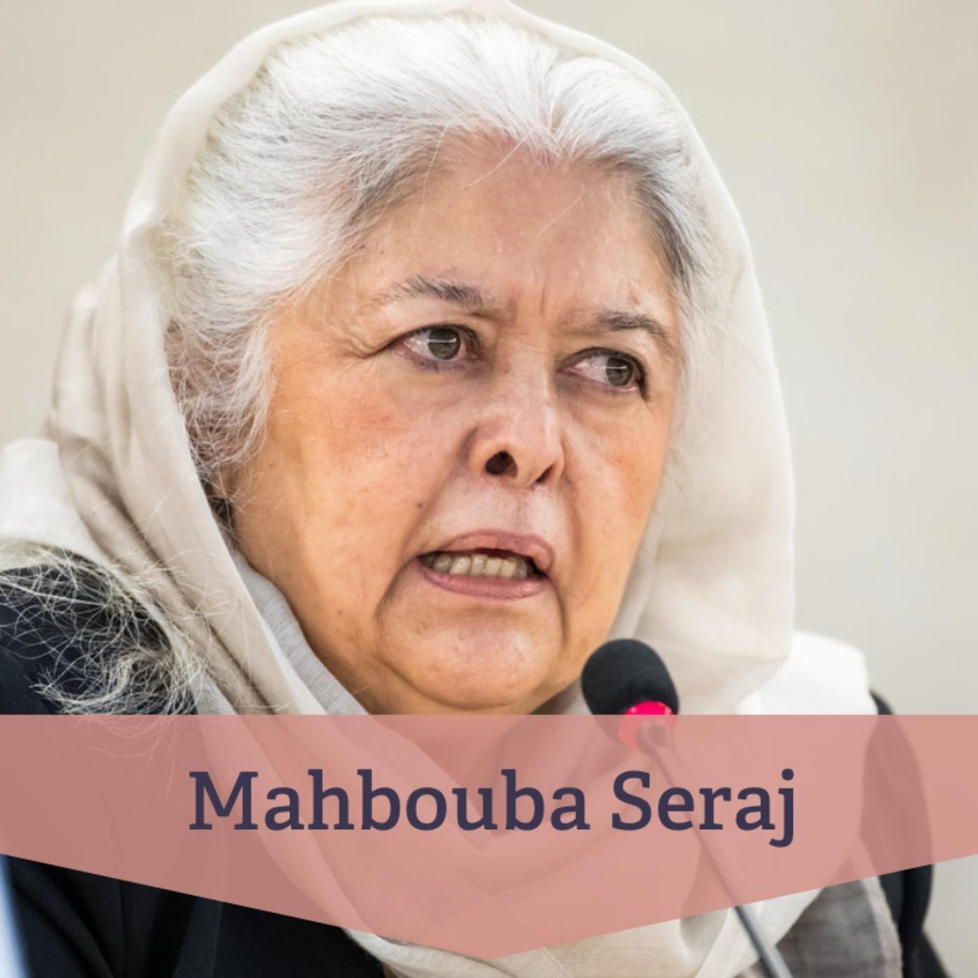 #193 Mahbouba Seraj – Pionierin der afghanischen Frauenrechtsbewegung