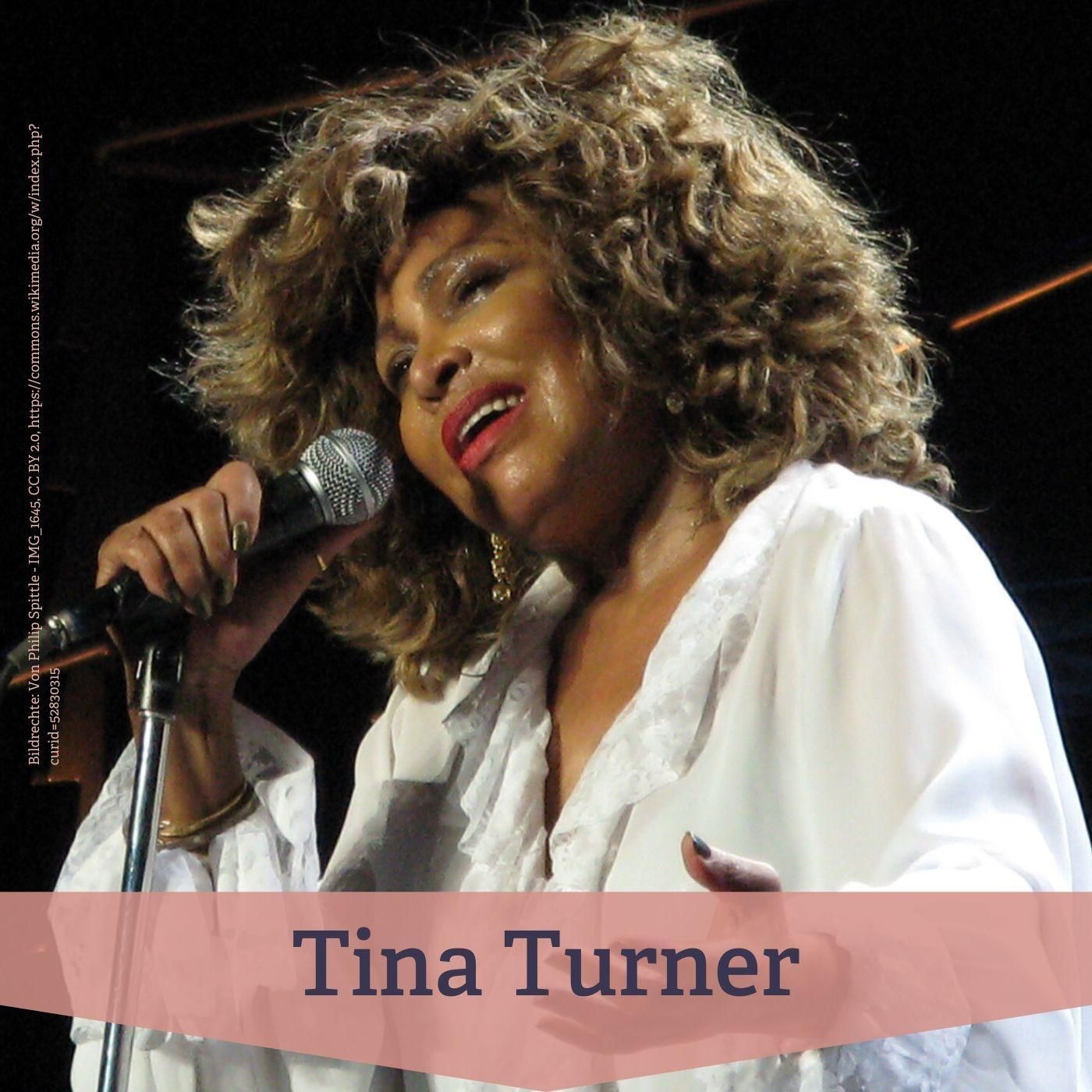 #133 Tina Turner – Stimme, Bruch und Selbstermächtigung