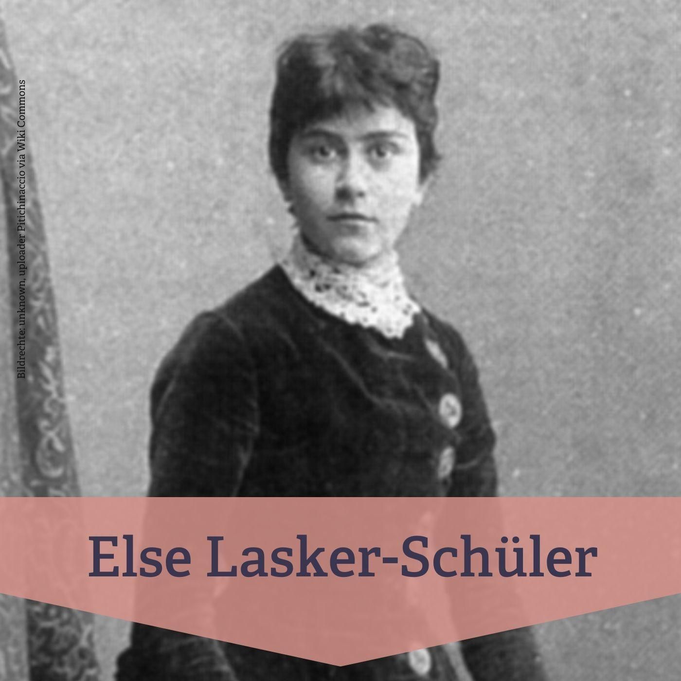 #37 Else Lasker-Schüler – Mitbegründerin des literarischen Expressionismus