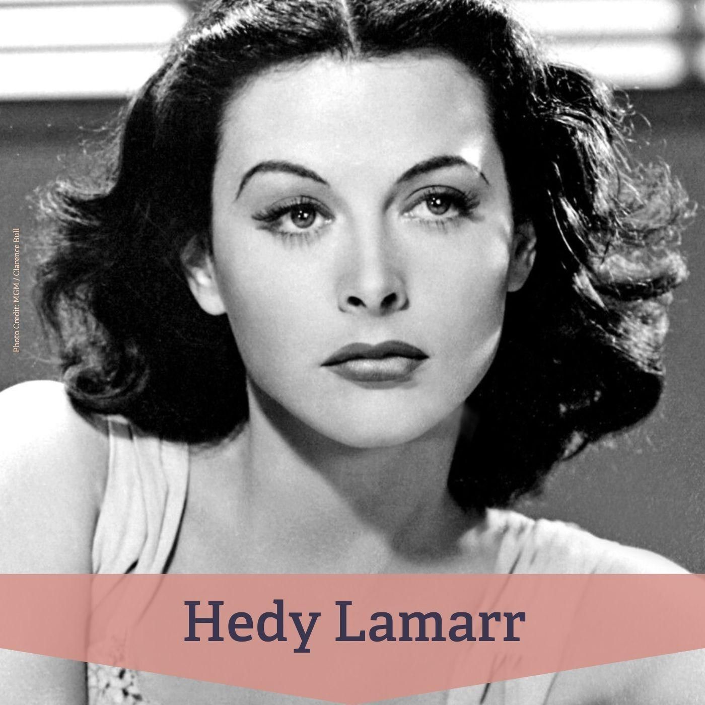 #72 Hedy Lamarr – Erfinderin moderner Funktechnologie