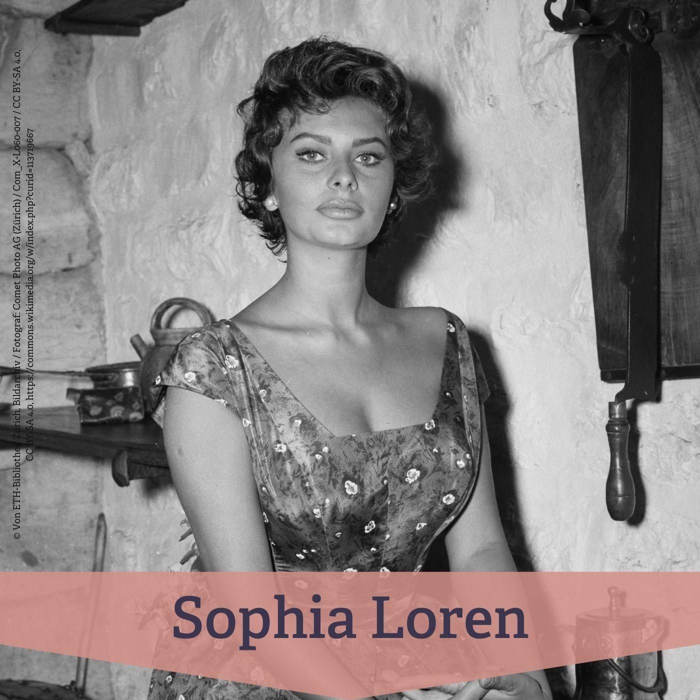 #17 Sophia Loren – Selbstbehauptung in einer männlich dominierten Filmwelt