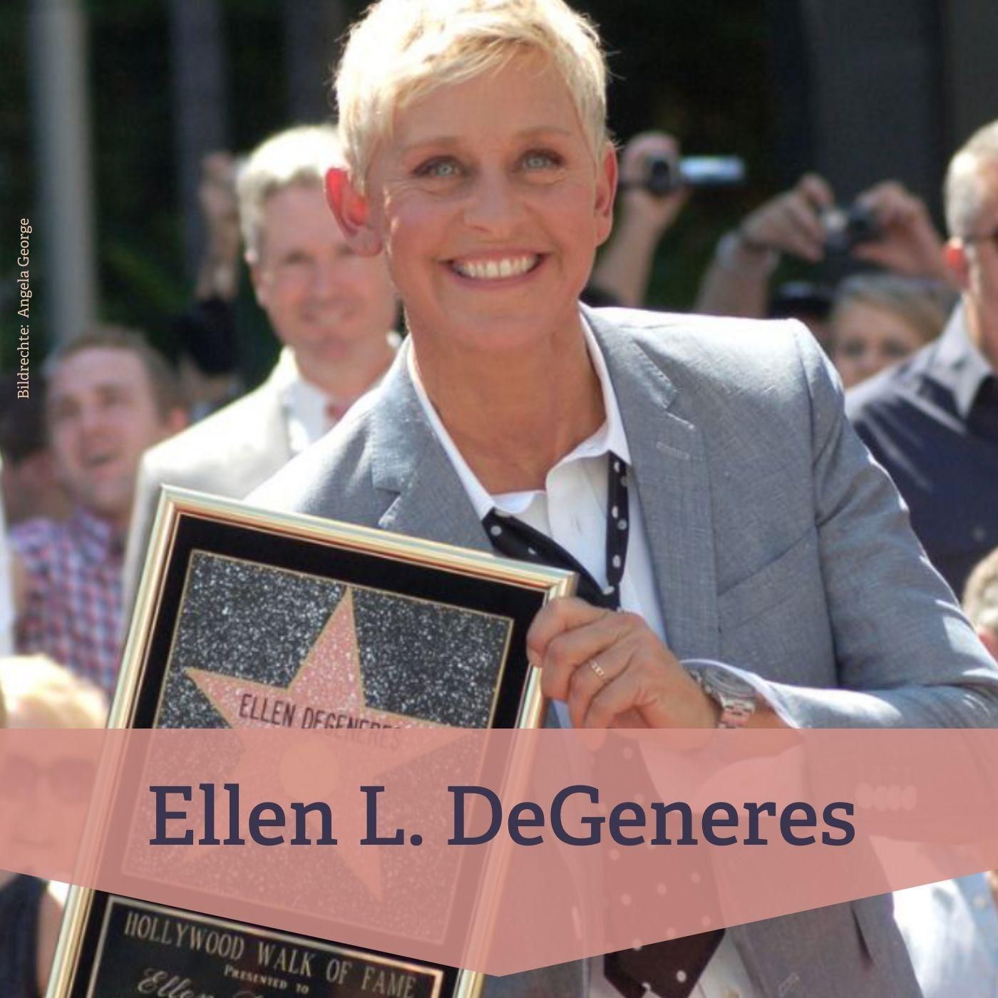 #38 Ellen DeGeneres – mediale Schlüsselfigur queerer Sichtbarkeit