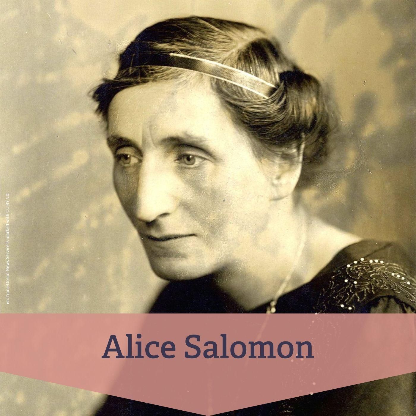 #139 Alice Salomon – Wegbereiterin der "Sozialen Arbeit" als Wissenschaft
