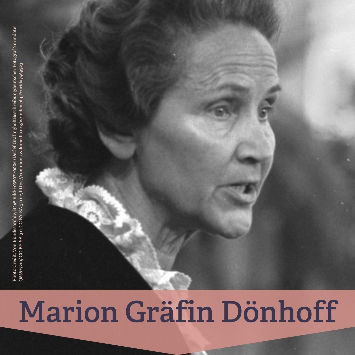 #119 Marion Gräfin Dönhoff – Haltung, Widerstand und publizistische Verantwortung