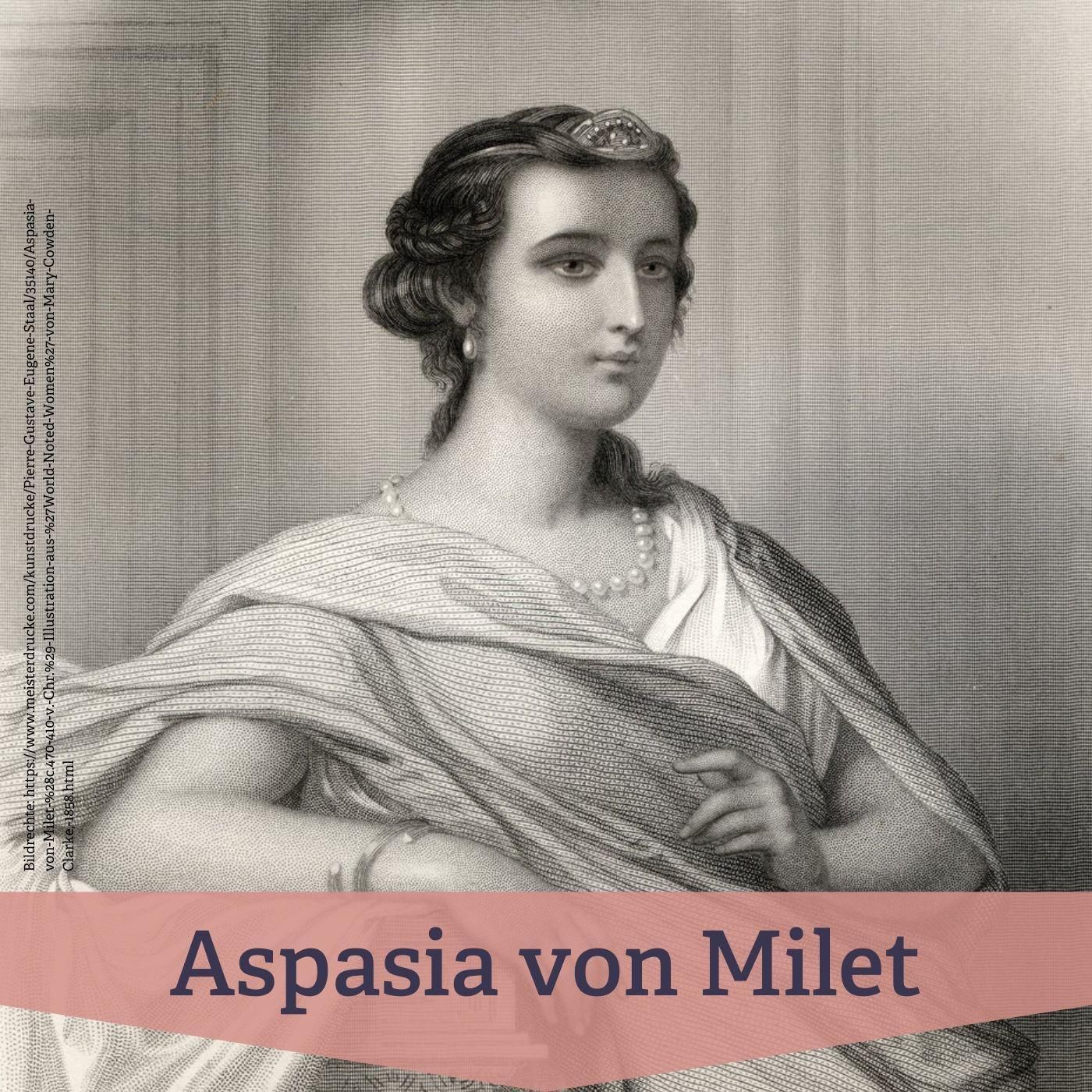 #144 Aspasia – Macht, Bildung und Einfluss im antiken Athen