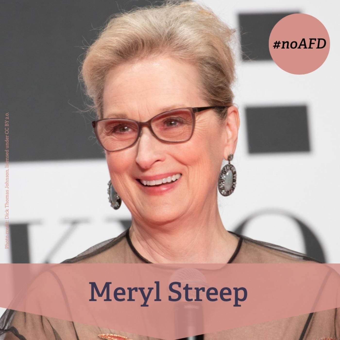 #249 Meryl Streep – eine der erfolgreichsten Schauspielerinnen der Welt