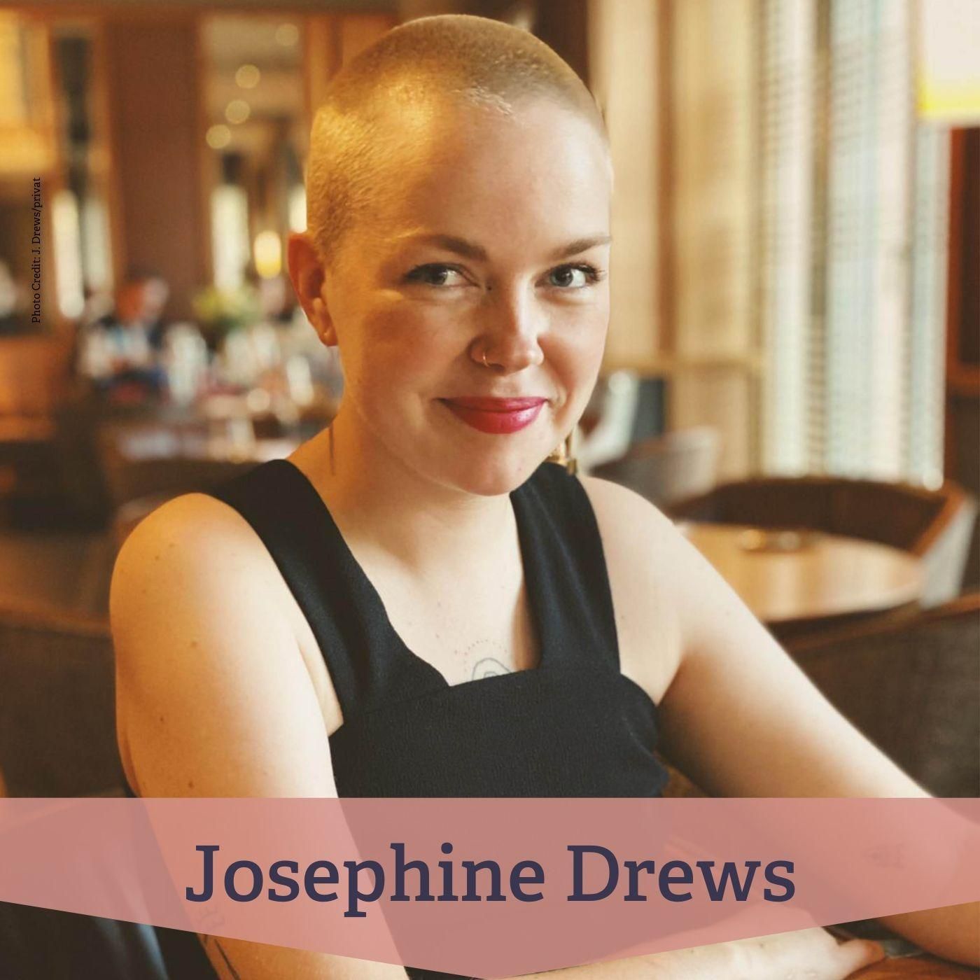 #80 Josephine Drews: Unternehmerin zwischen Identität und Gründung