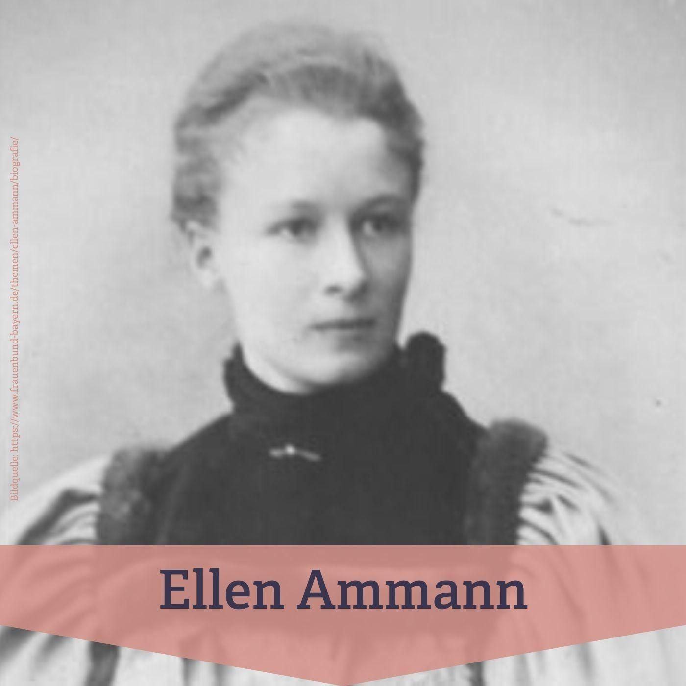 #266 – Ellen Ammann – Sozialpionierin und Widerstandskämpferin