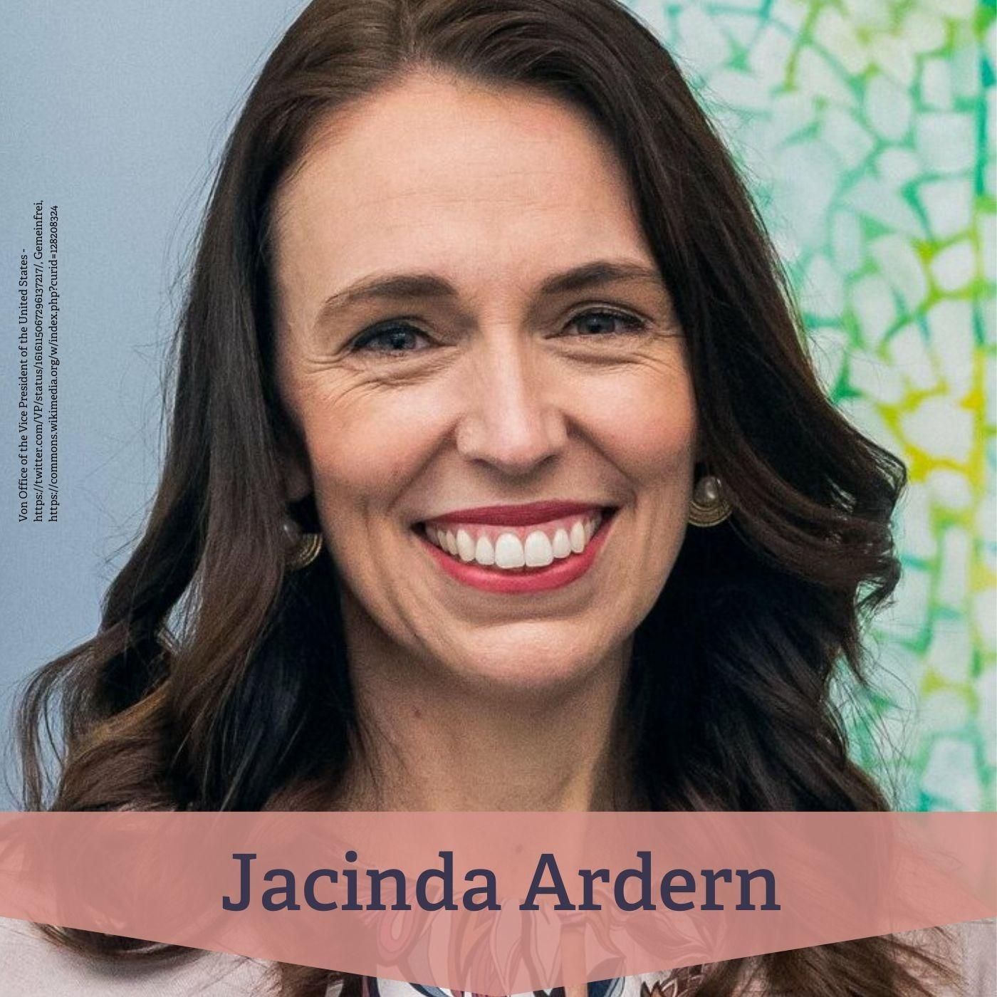 #69 Jacinda Ardern – politische Führung zwischen Macht und Empathie