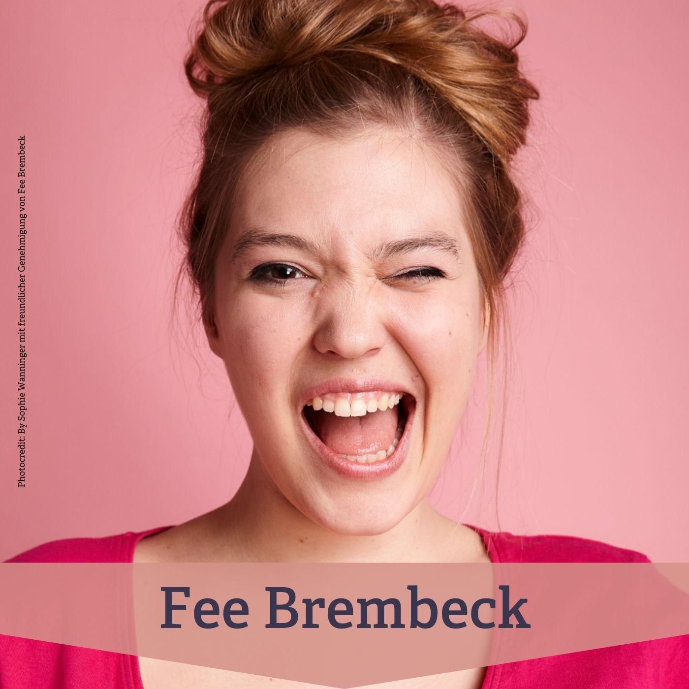 #122 Fee Brembeck – Sprache, Humor und Widerstand