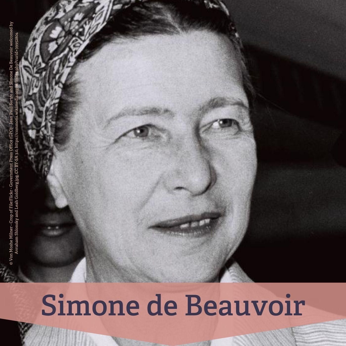 #23 Simone de Beauvoir – Begründerin des modernen Feminismus