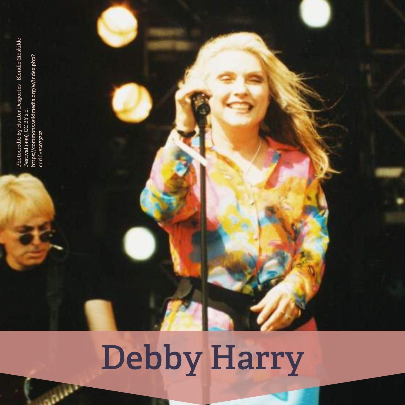 #120 Debbie Harry – Punk, Pop und weibliche Selbstinszenierung