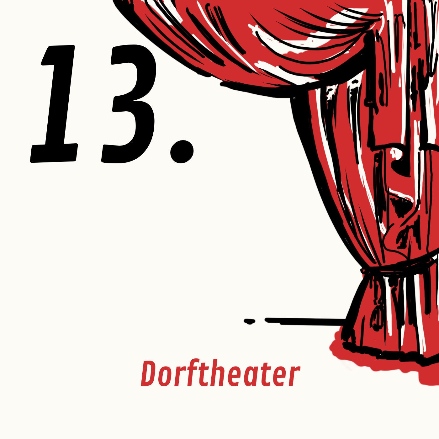 Folge 13: Dorftheater