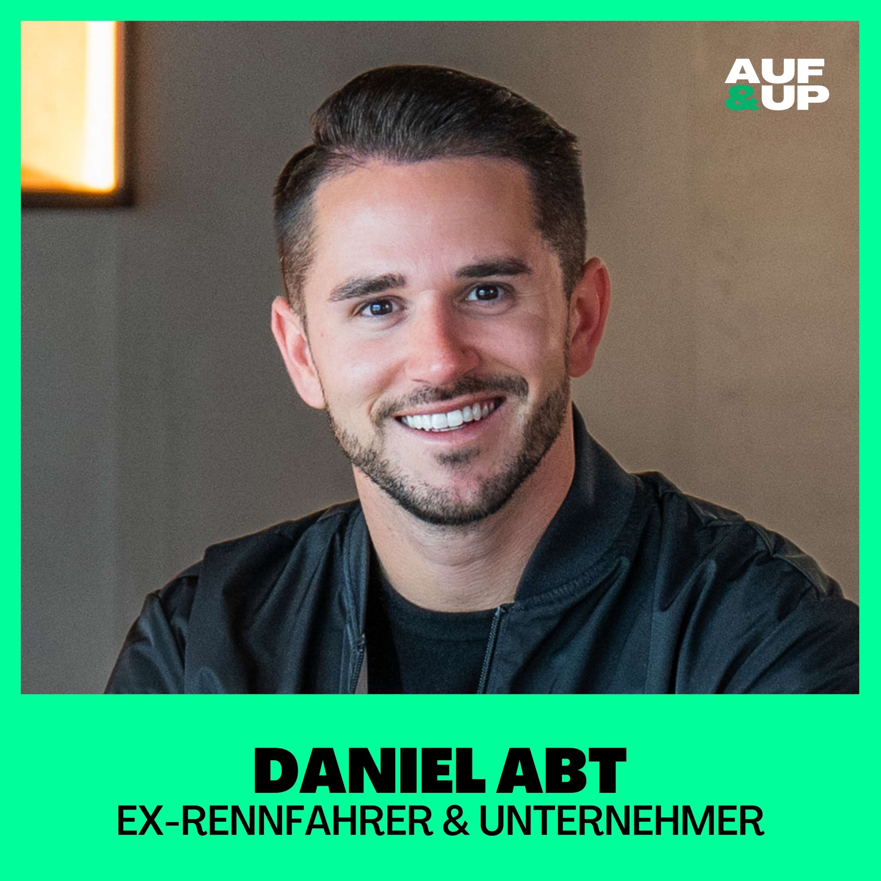Ex-Rennfahrer: "So bin ich meine Unsicherheit losgeworden!" - Daniel Abt | A&U #154