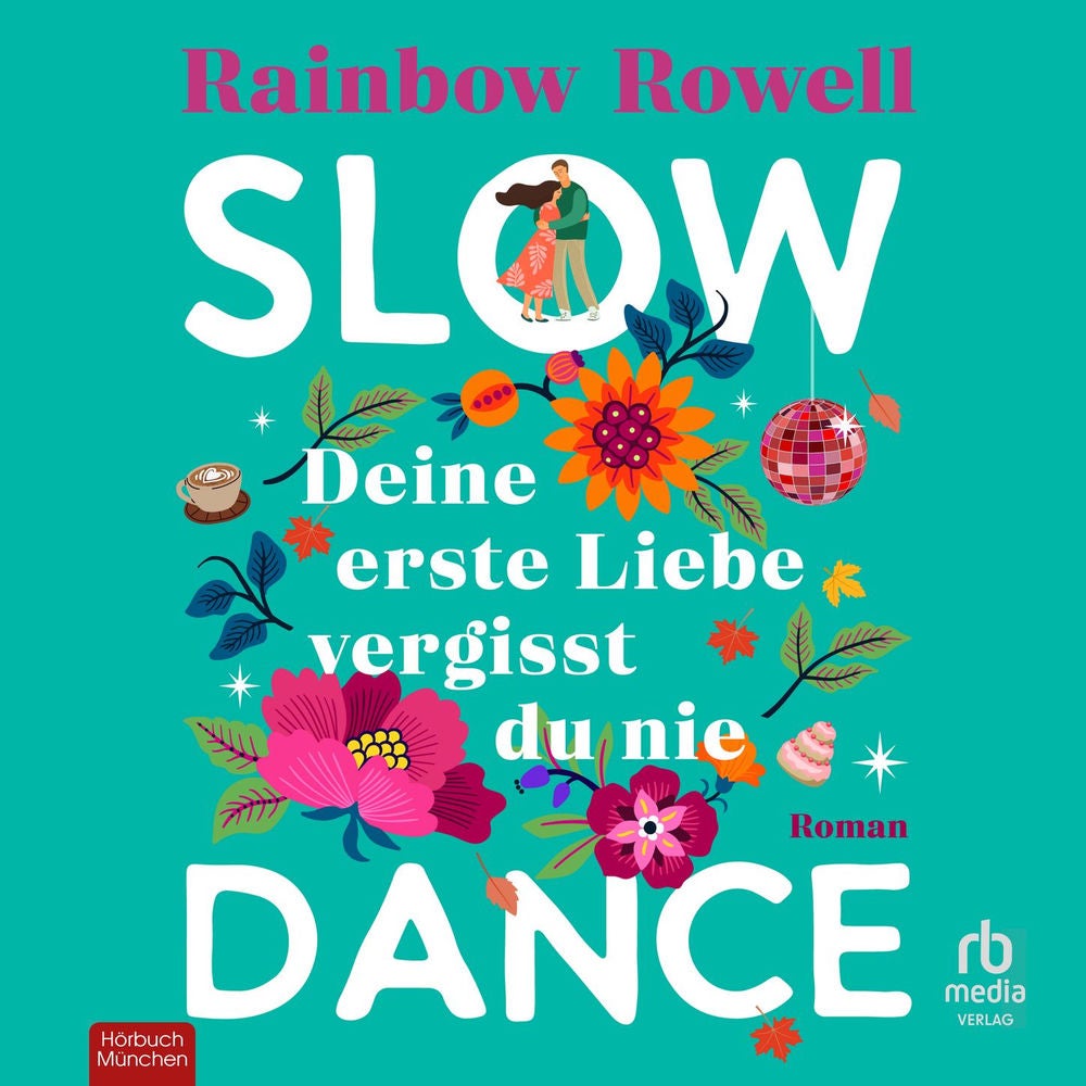 Slow Dance - Deine erste Liebe vergisst du nie