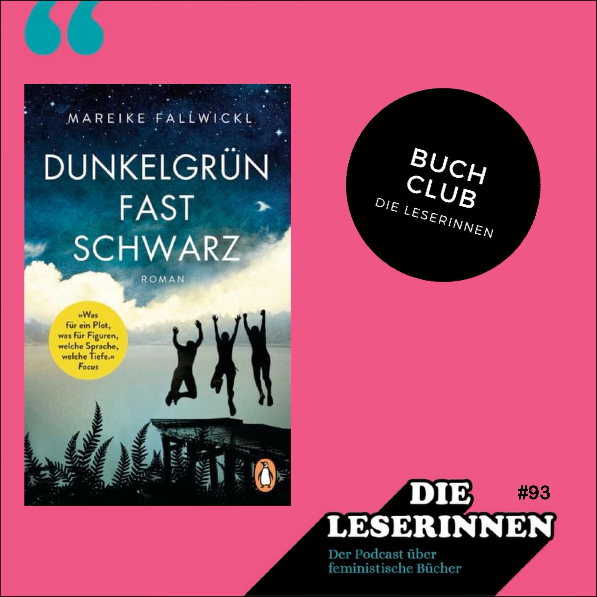 Mareike Fallwickls Erstlingswerk Dunkelgrün. Fast schwarz im Buch Club