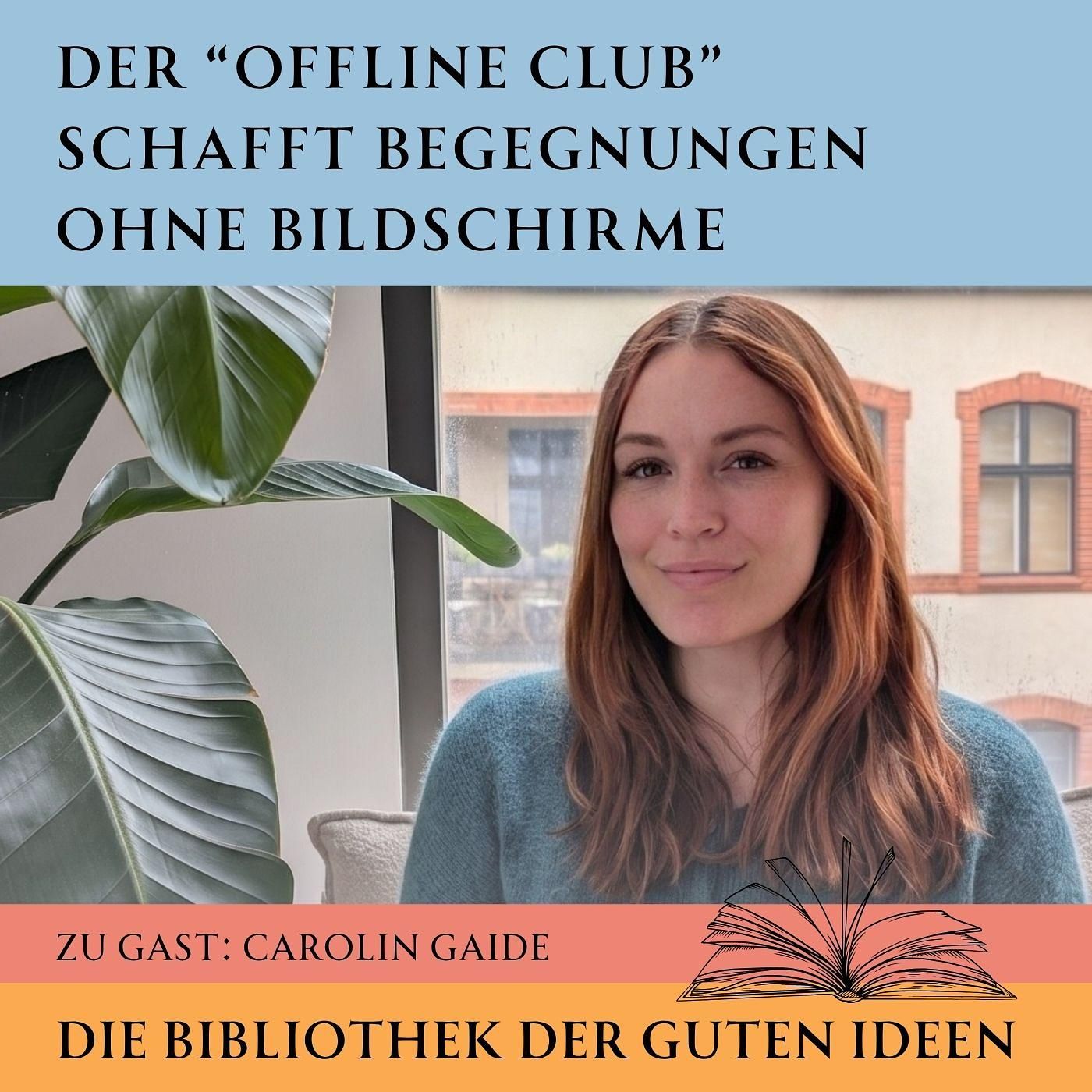 Der "Offline Club" schafft Begegnungen ohne Bildschirme